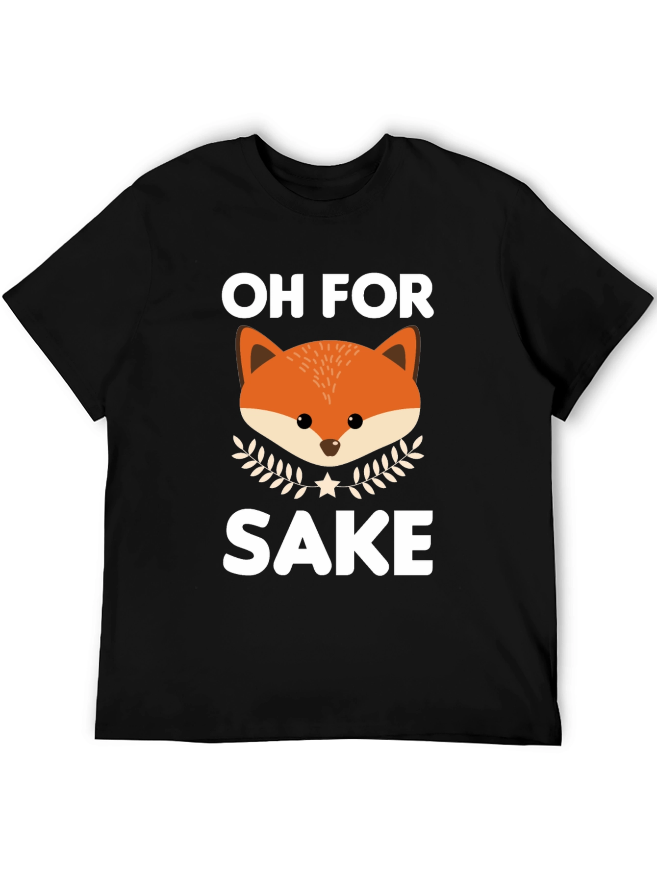 Oh For Fox Sake Funny Graphic T-Shirt
