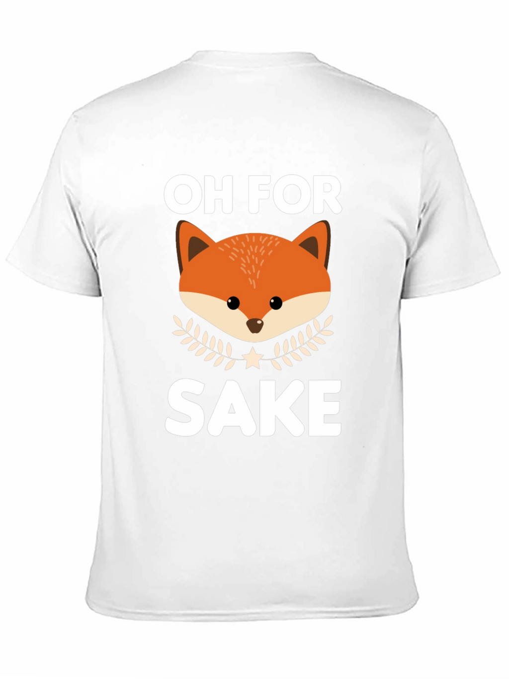 Oh For Fox Sake Funny Graphic T-Shirt