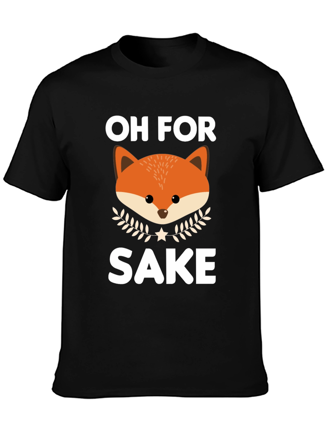 Oh For Fox Sake Funny Graphic T-Shirt