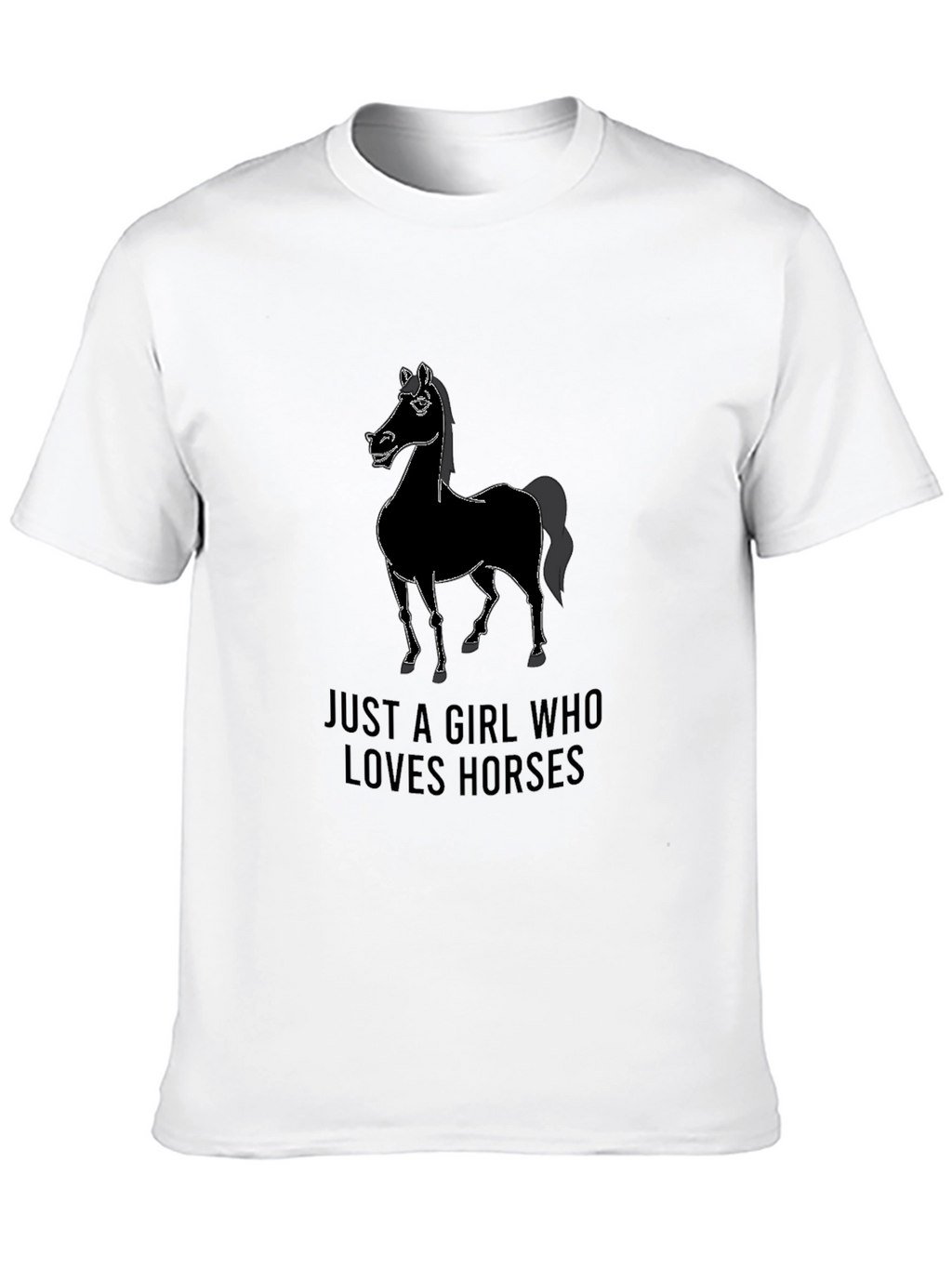 Just A Girl Who Loves Horses T-Shirt