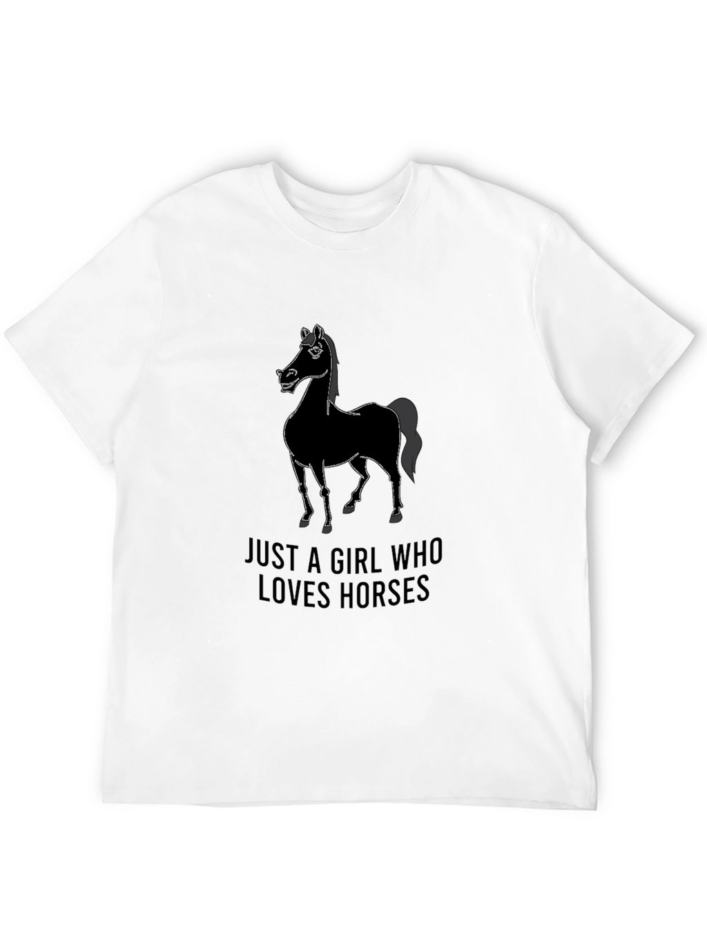 Just A Girl Who Loves Horses T-Shirt