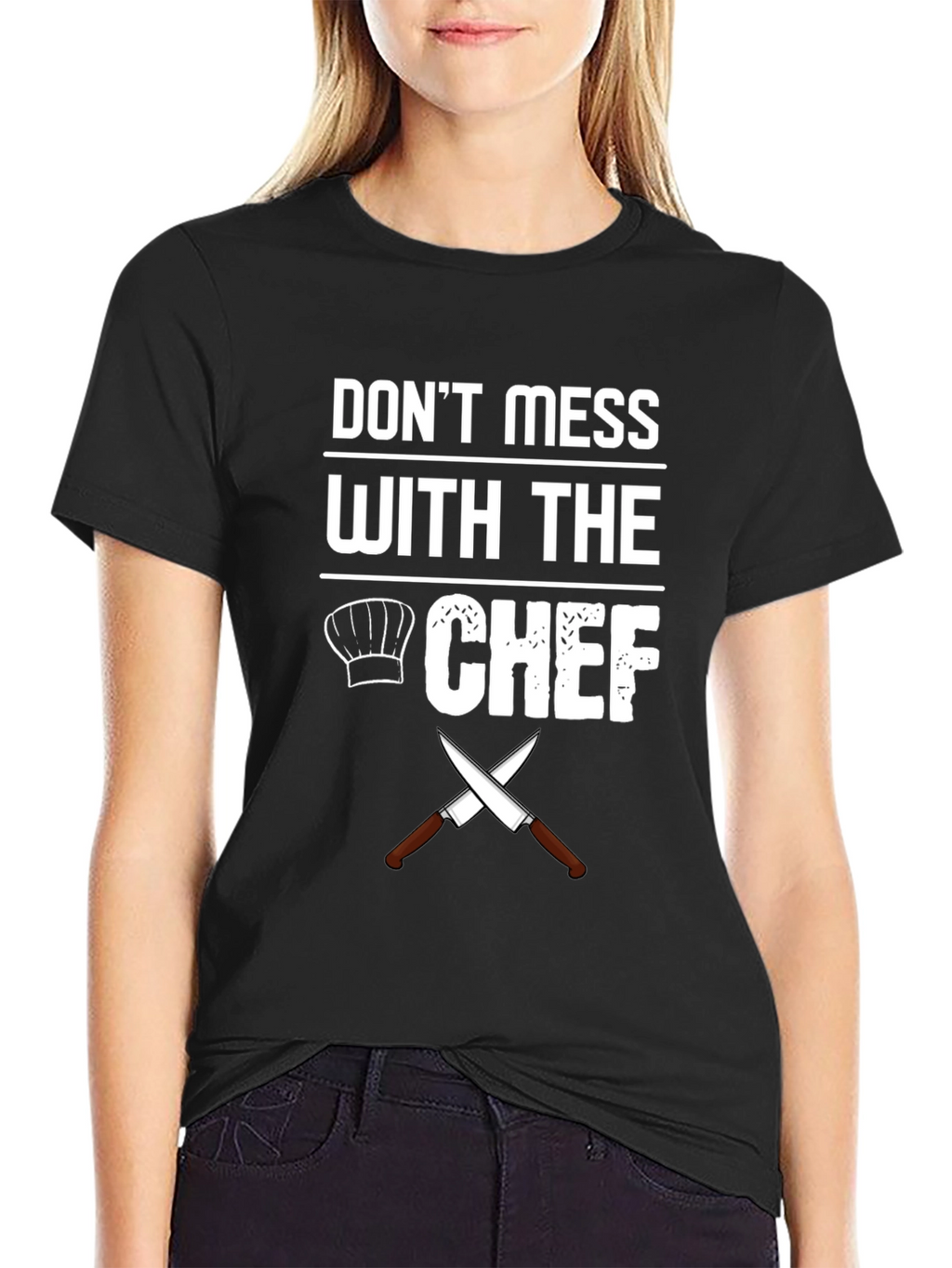 Dont Mess With The Chef Graphic T-Shirt