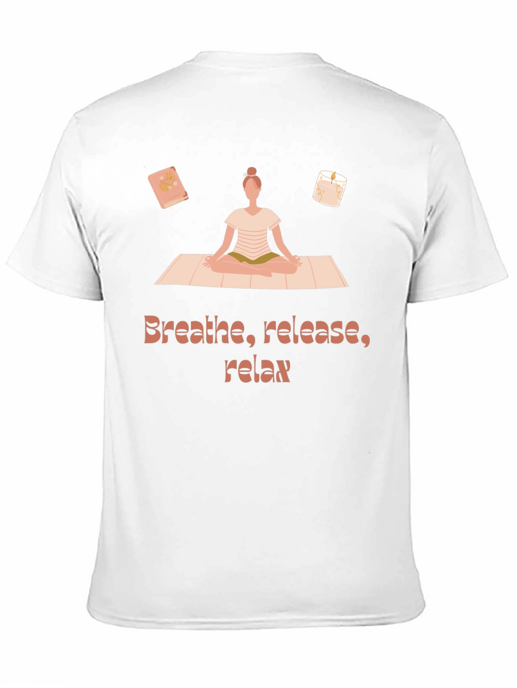Breathe Release Relax T-Shirt Yoga Meditation Design