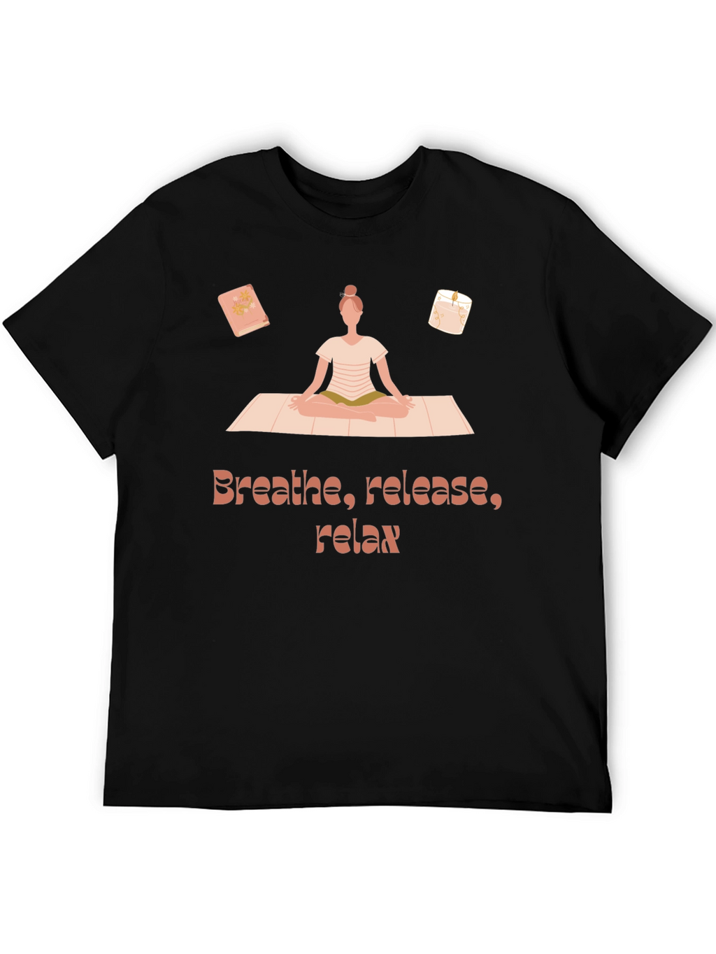 Breathe Release Relax T-Shirt Yoga Meditation Design