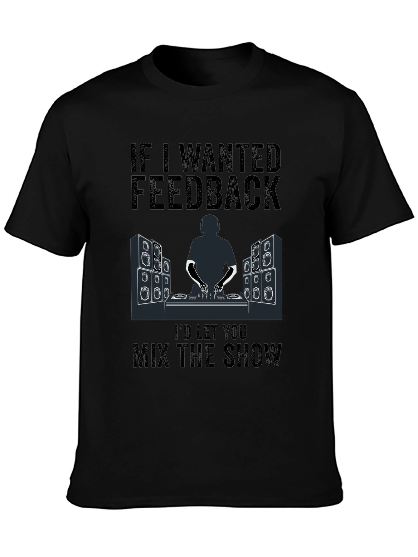 DJ Mix the Show Graphic Tee - Music Lover T-Shirt