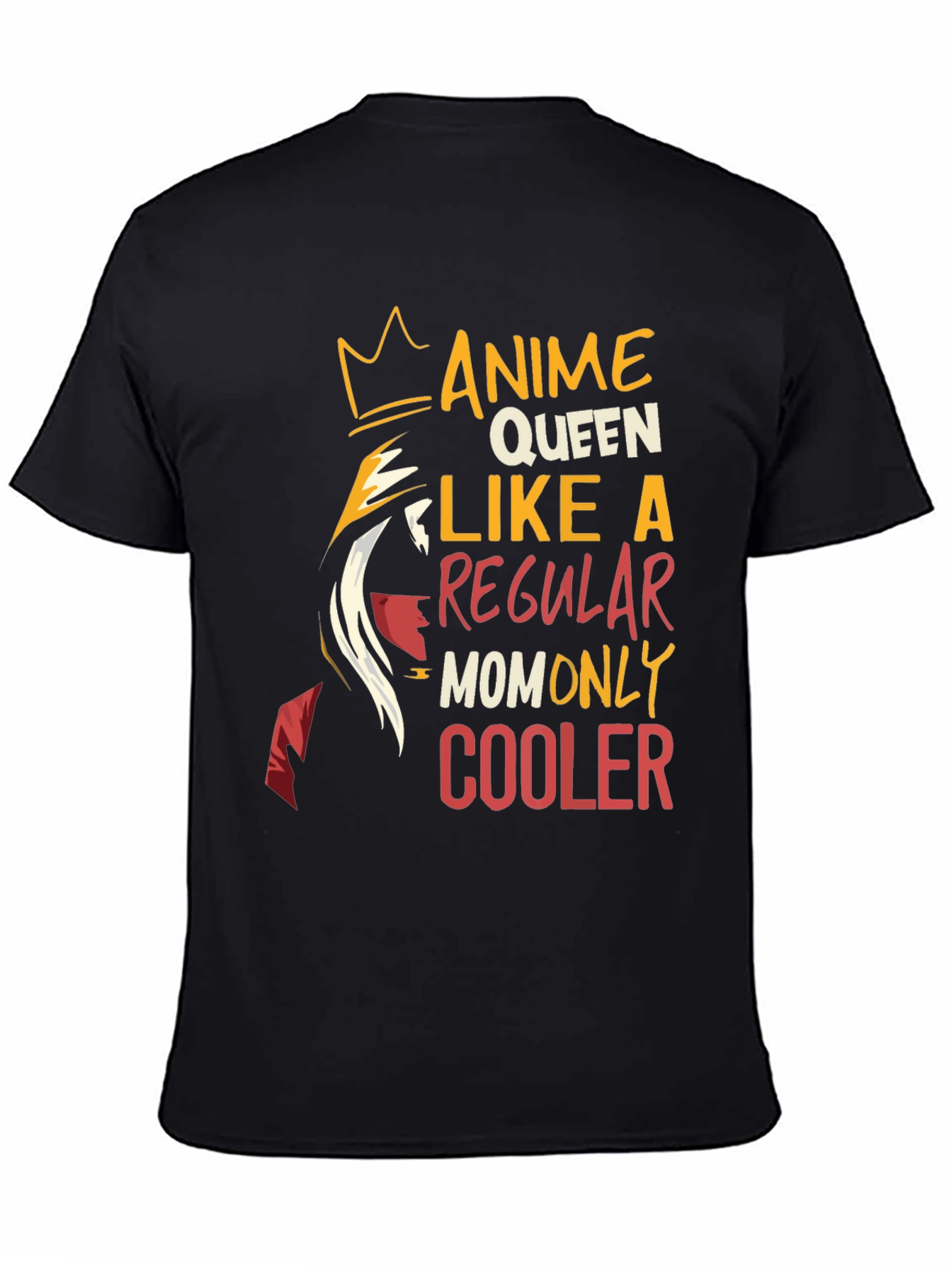 Anime Queen Mom T-Shirt - Cool Graphic Tee
