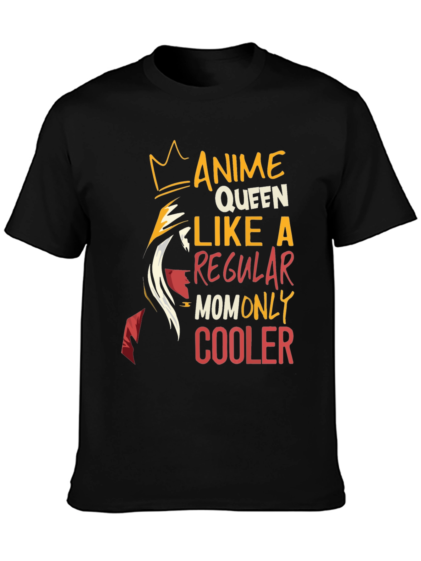 Anime Queen Mom T-Shirt - Cool Graphic Tee