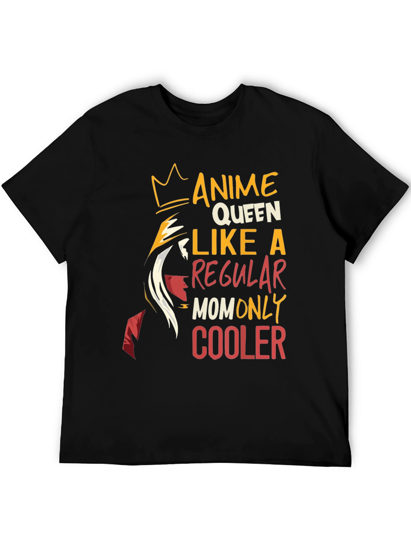 Anime Queen Mom T-Shirt - Cool Graphic Tee