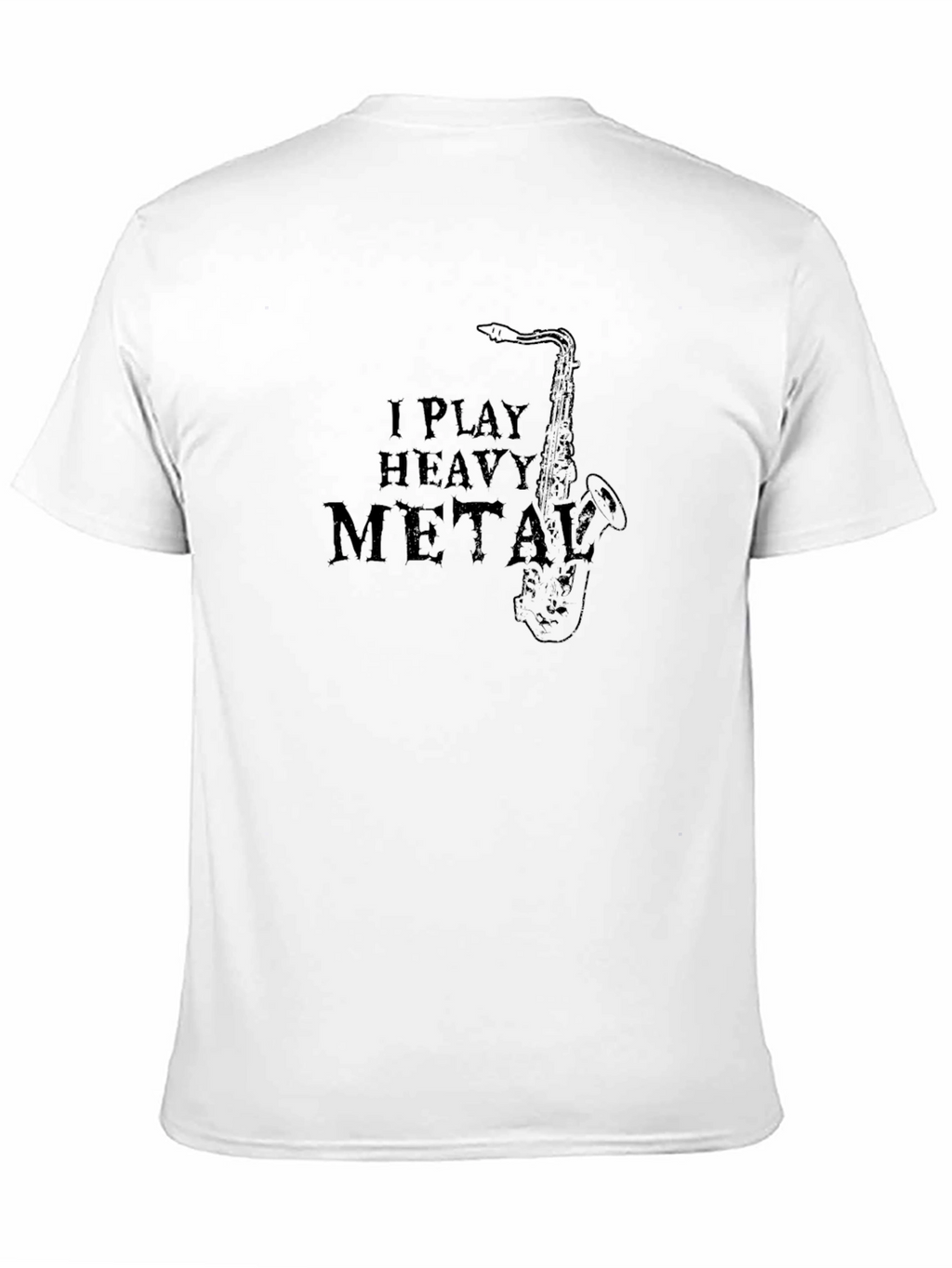 I Play Heavy Metal Saxophone Graphic T-Shirt