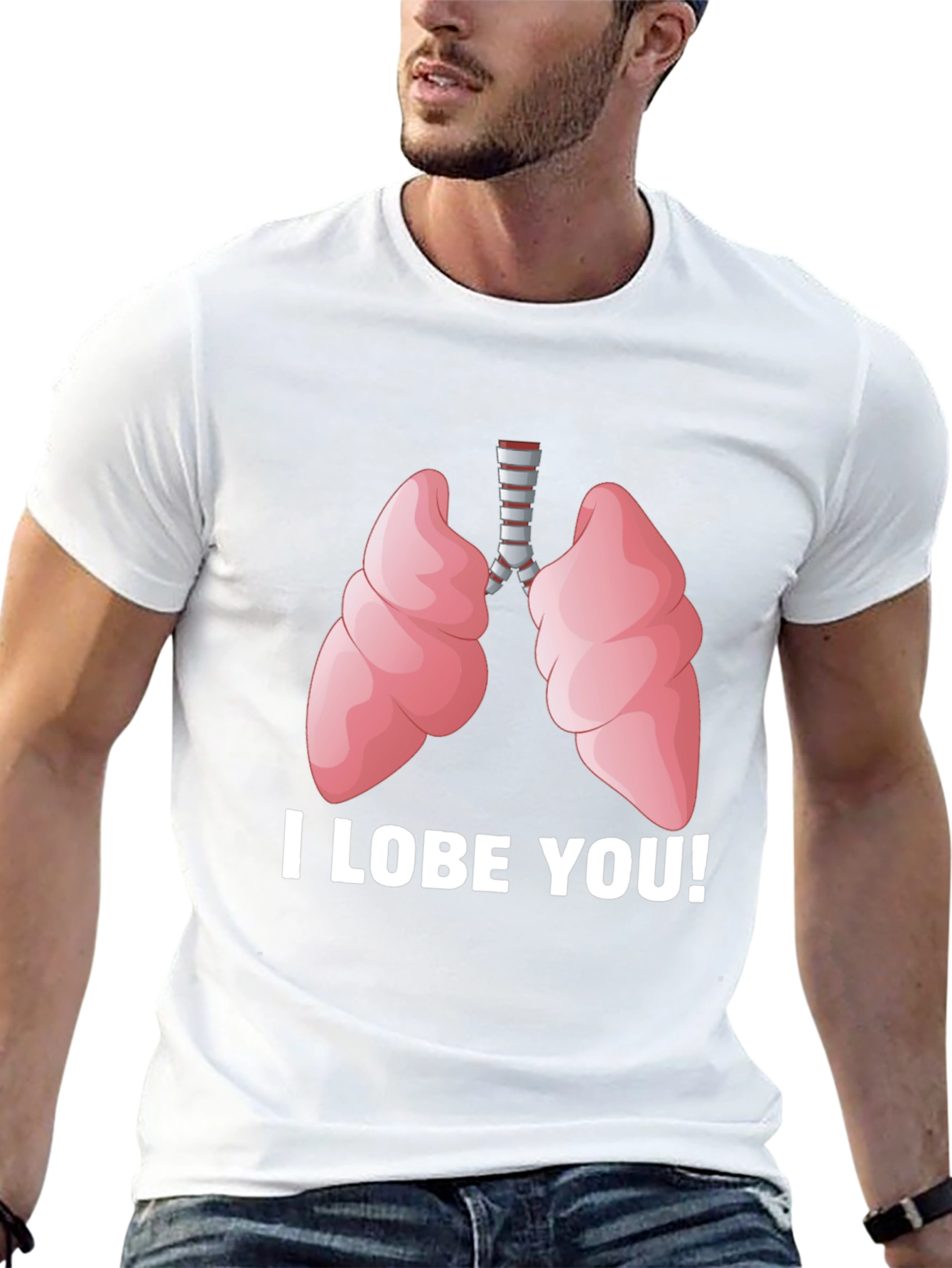 I Lobe You T-Shirt - Anatomical Humor