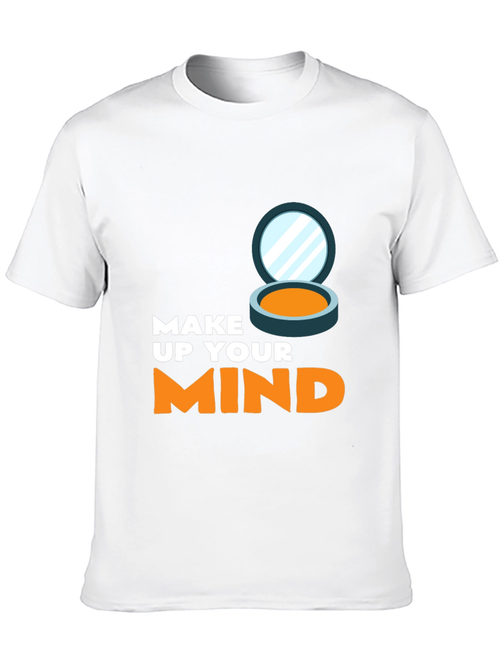 Make Up Your Mind Graphic Tee