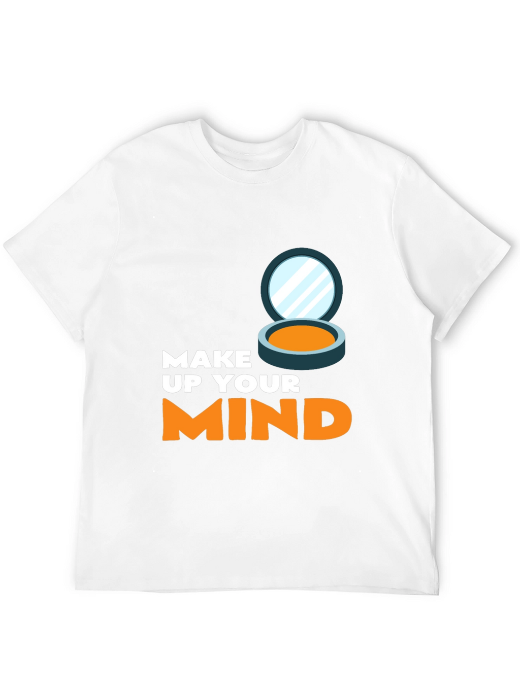 Make Up Your Mind Graphic Tee
