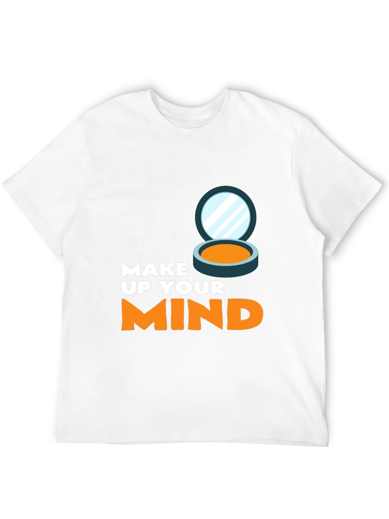 Make Up Your Mind Graphic Tee