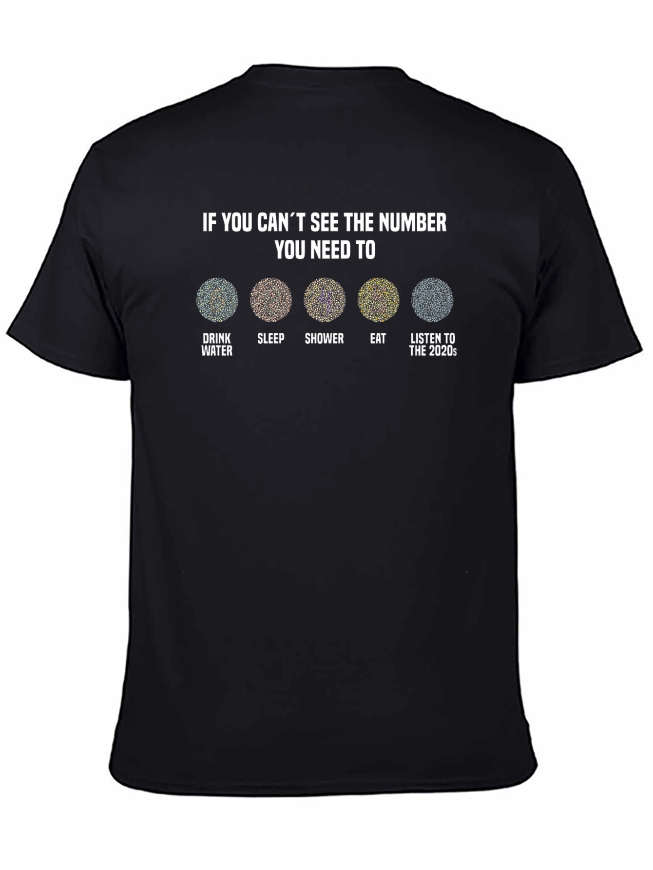 If You Cant See the Number T-Shirt