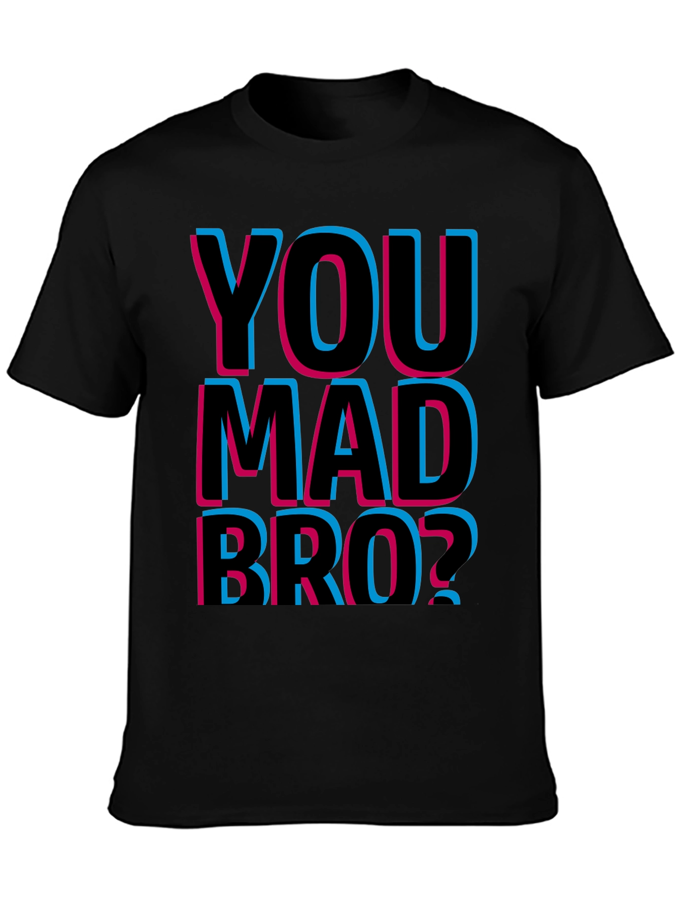 You Mad Bro? Graphic T-Shirt - Black