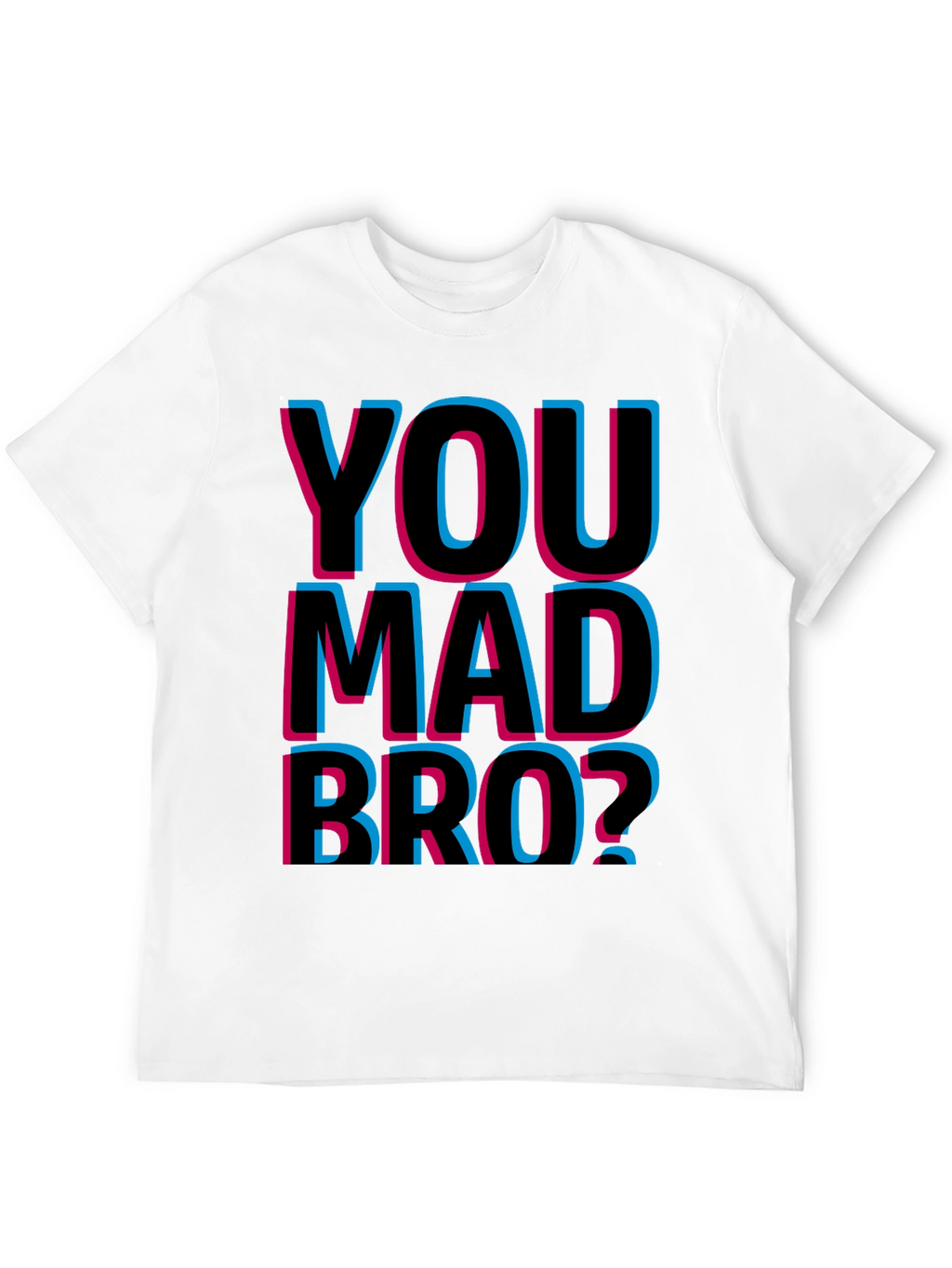 You Mad Bro? Graphic T-Shirt - Black