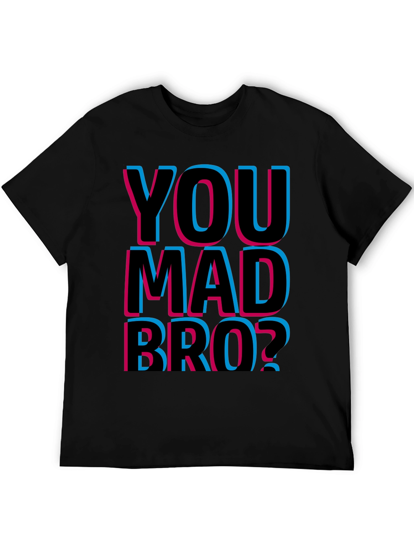 You Mad Bro? Graphic T-Shirt - Black