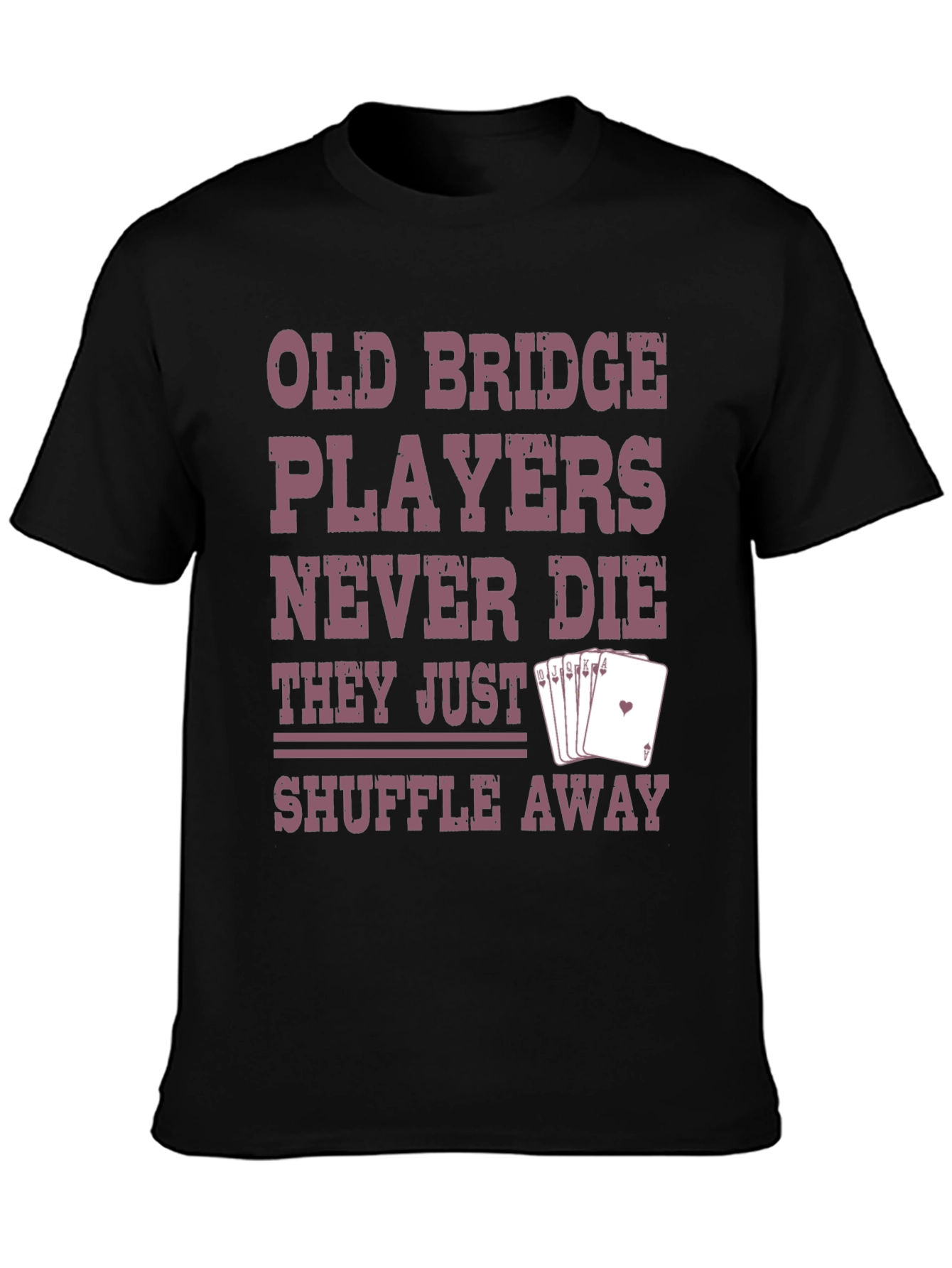 Old Bridge Players T-Shirt - Shuffle Away Funny Tee