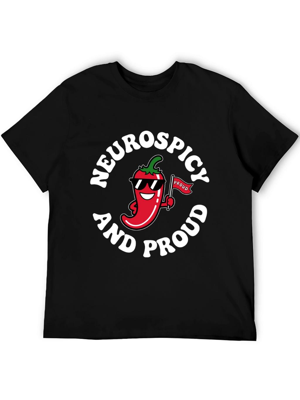 Neurospicy and Proud Graphic T-Shirt