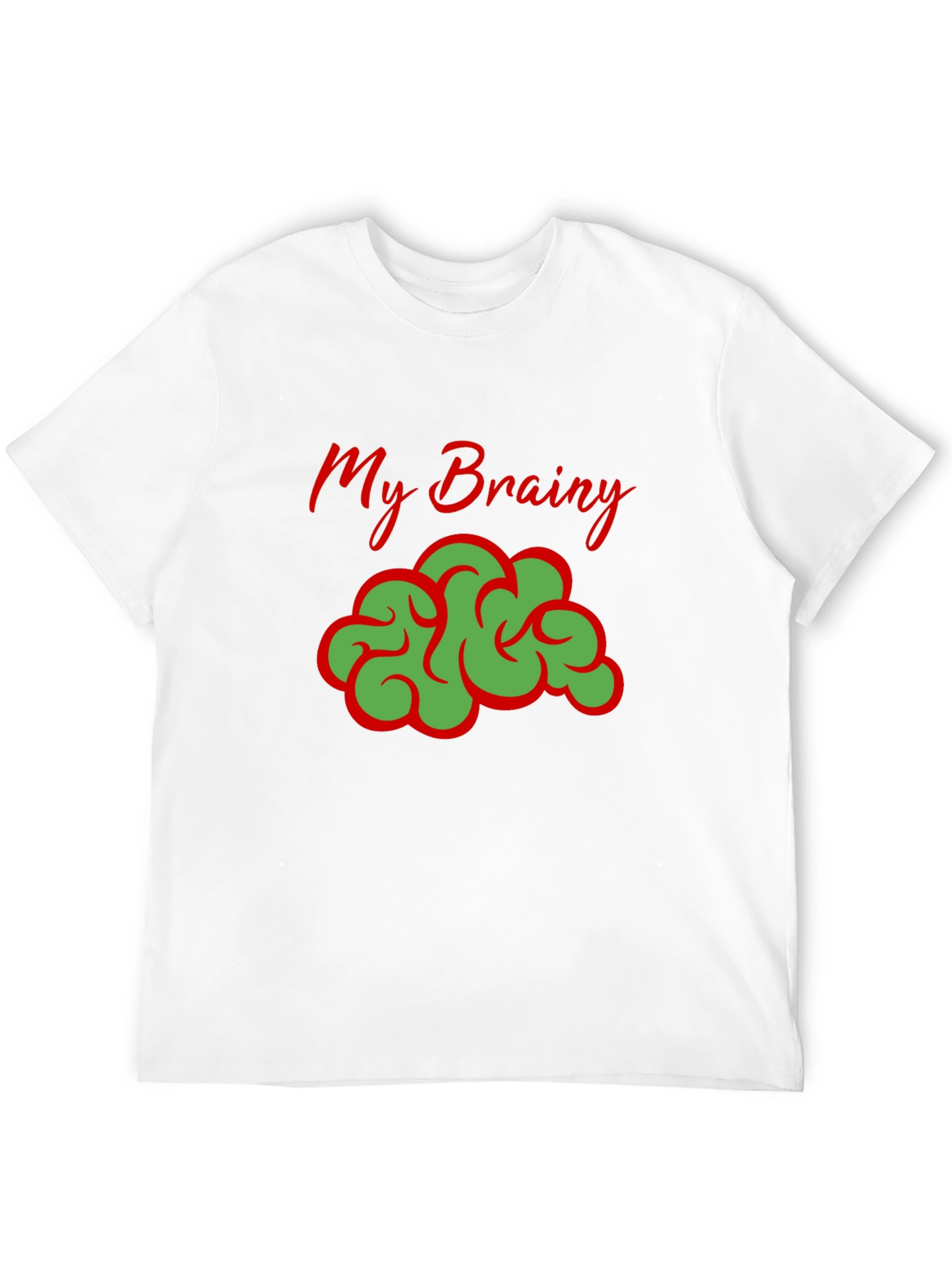 My Brainy T-Shirt - Funny Brain Graphic Tee