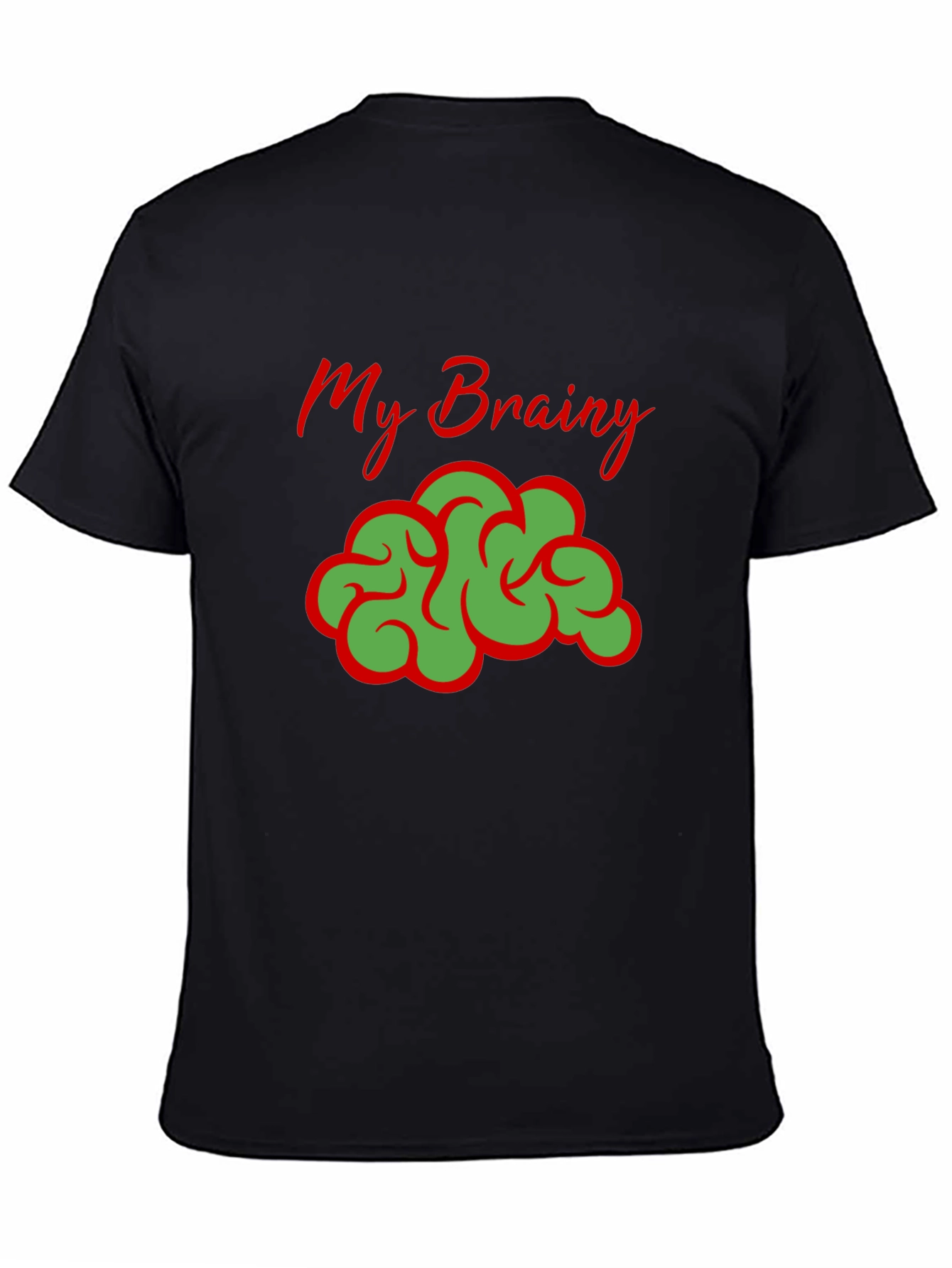 My Brainy T-Shirt - Funny Brain Graphic Tee