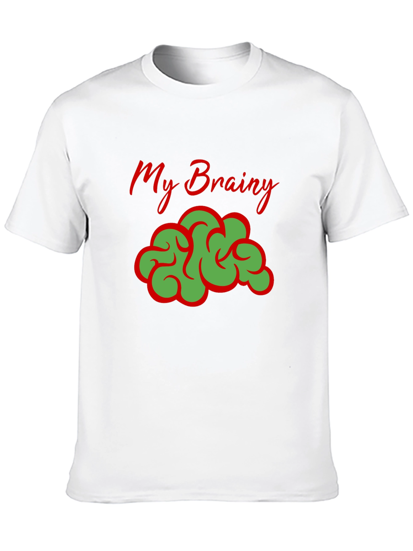 My Brainy T-Shirt - Funny Brain Graphic Tee
