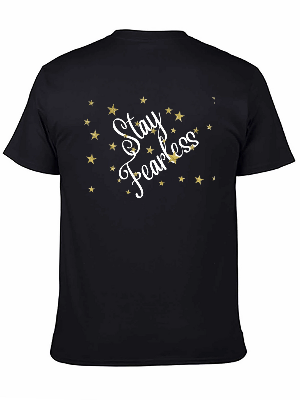 Stay Fearless Graphic Tee