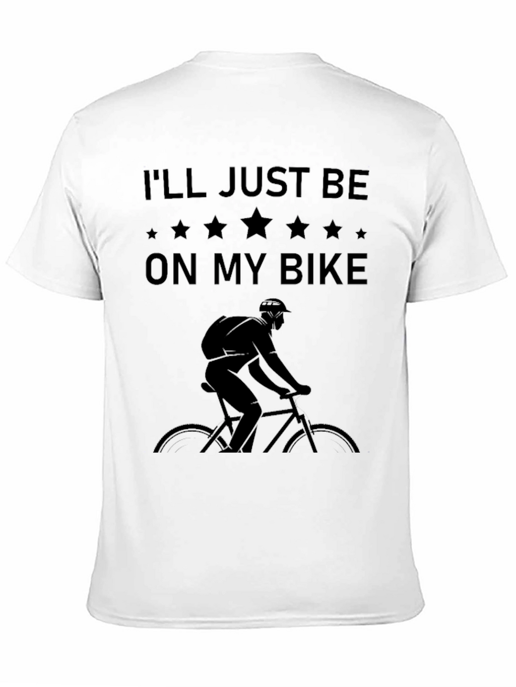 Mens Ill Just Be On My Bike Graphic Tee