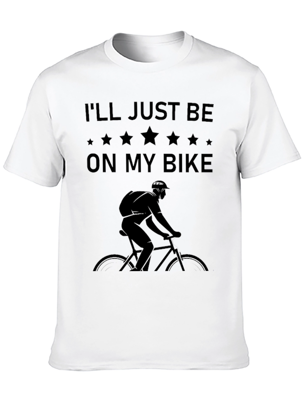 Mens Ill Just Be On My Bike Graphic Tee