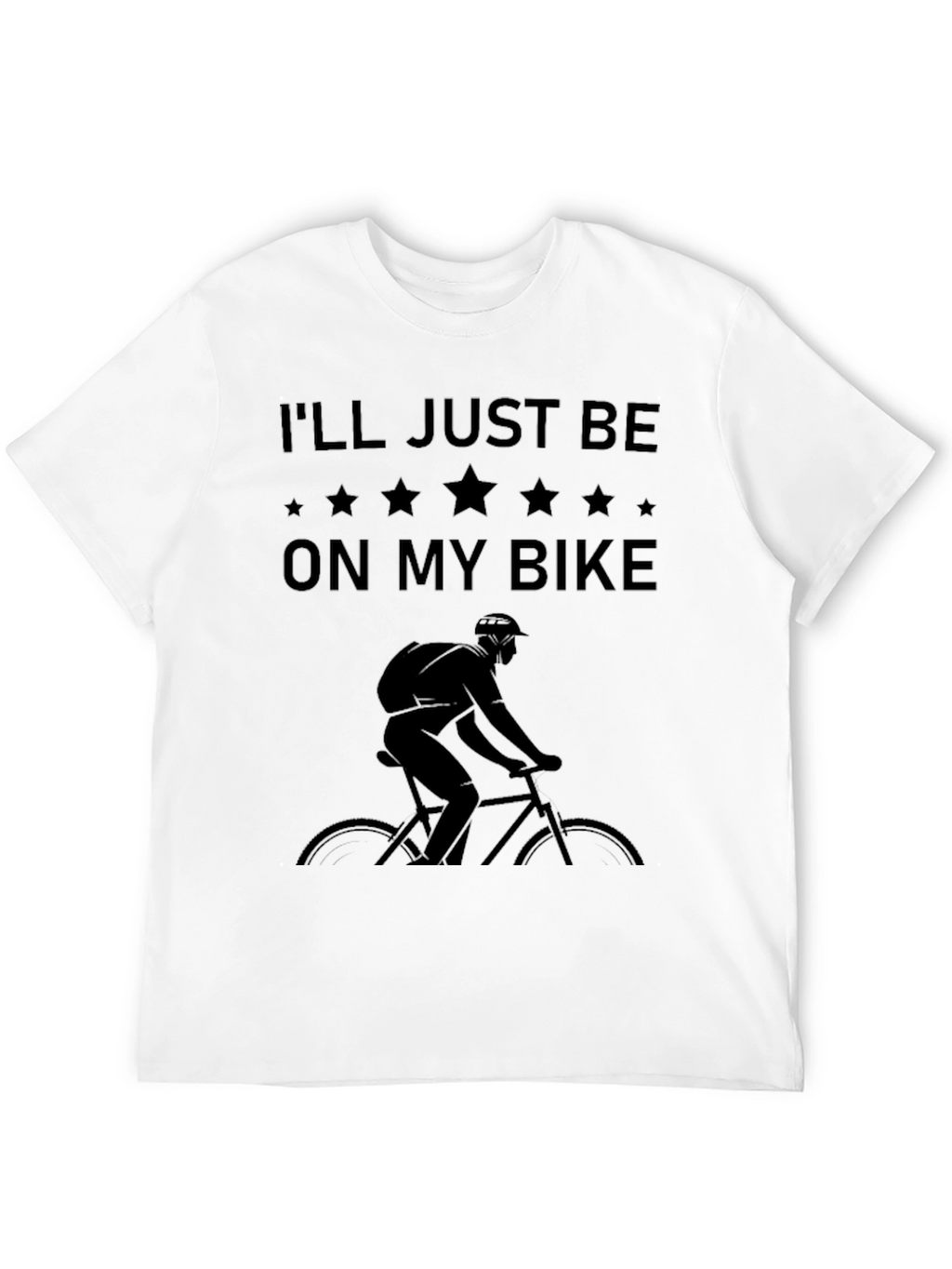 Mens Ill Just Be On My Bike Graphic Tee