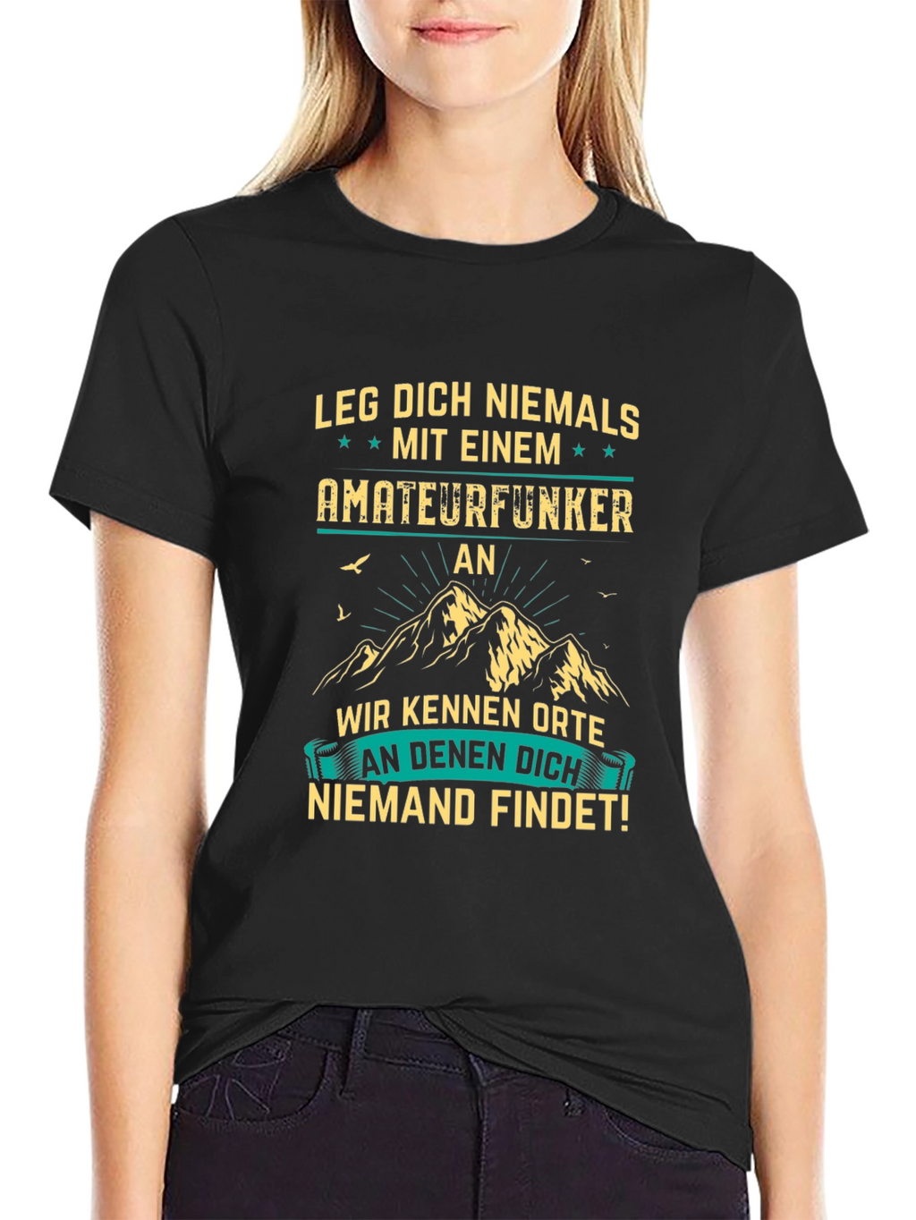 Amateurfunker T-Shirt: Never Mess With Me!
