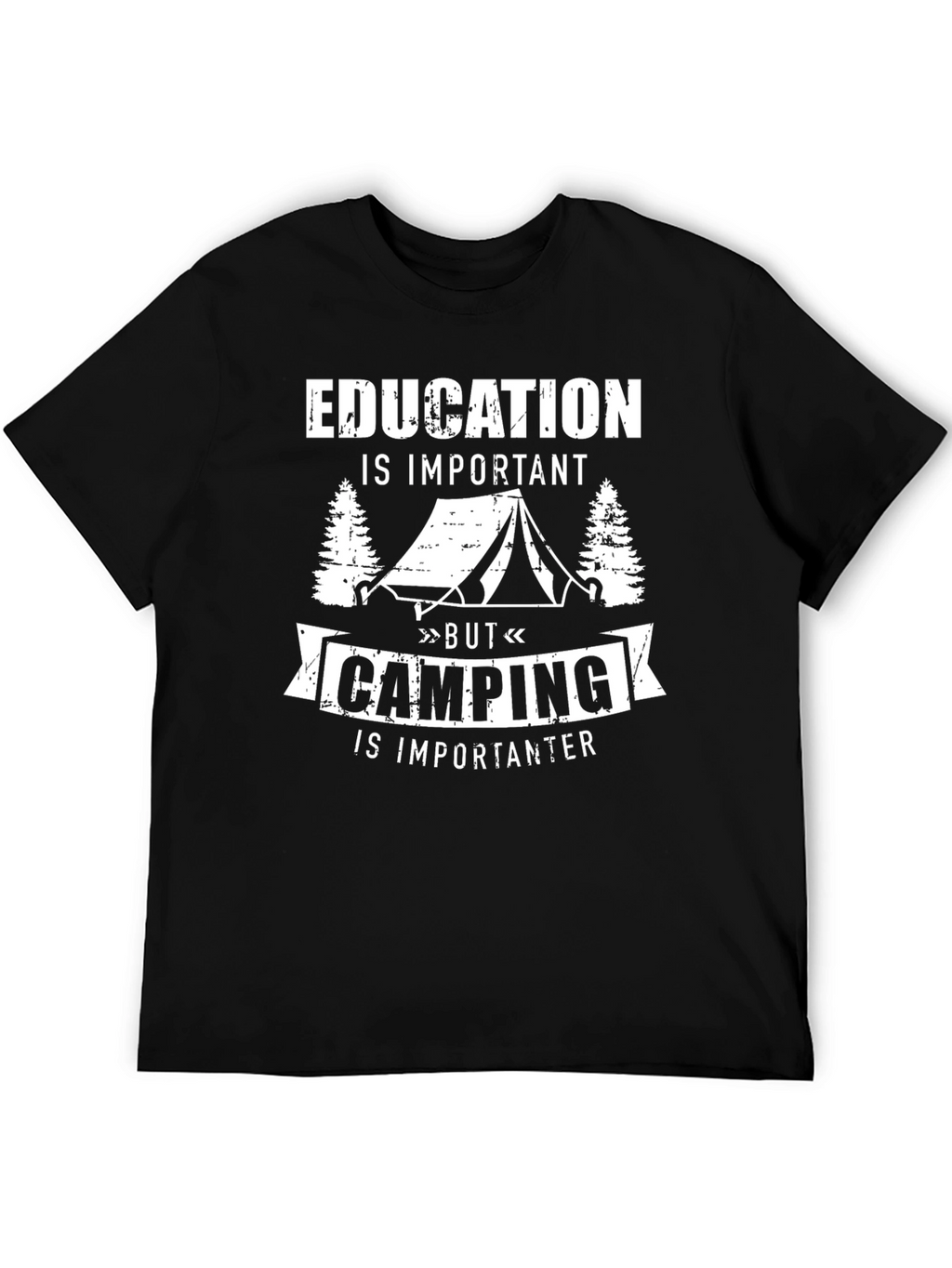 Funny Camping T-Shirt: Education is Important But Camping