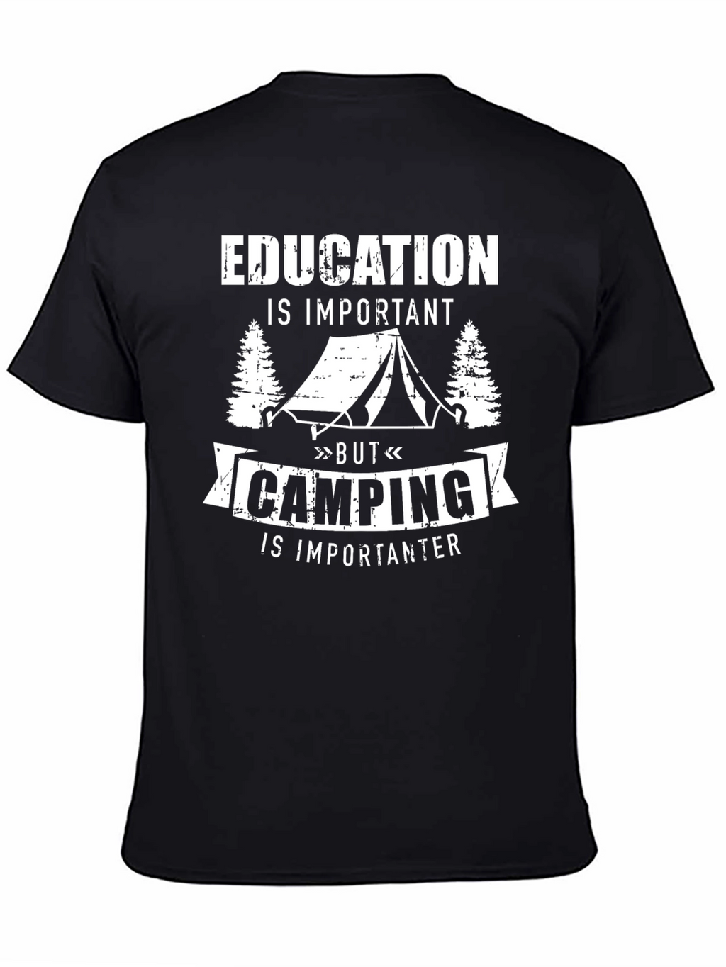Funny Camping T-Shirt: Education is Important But Camping