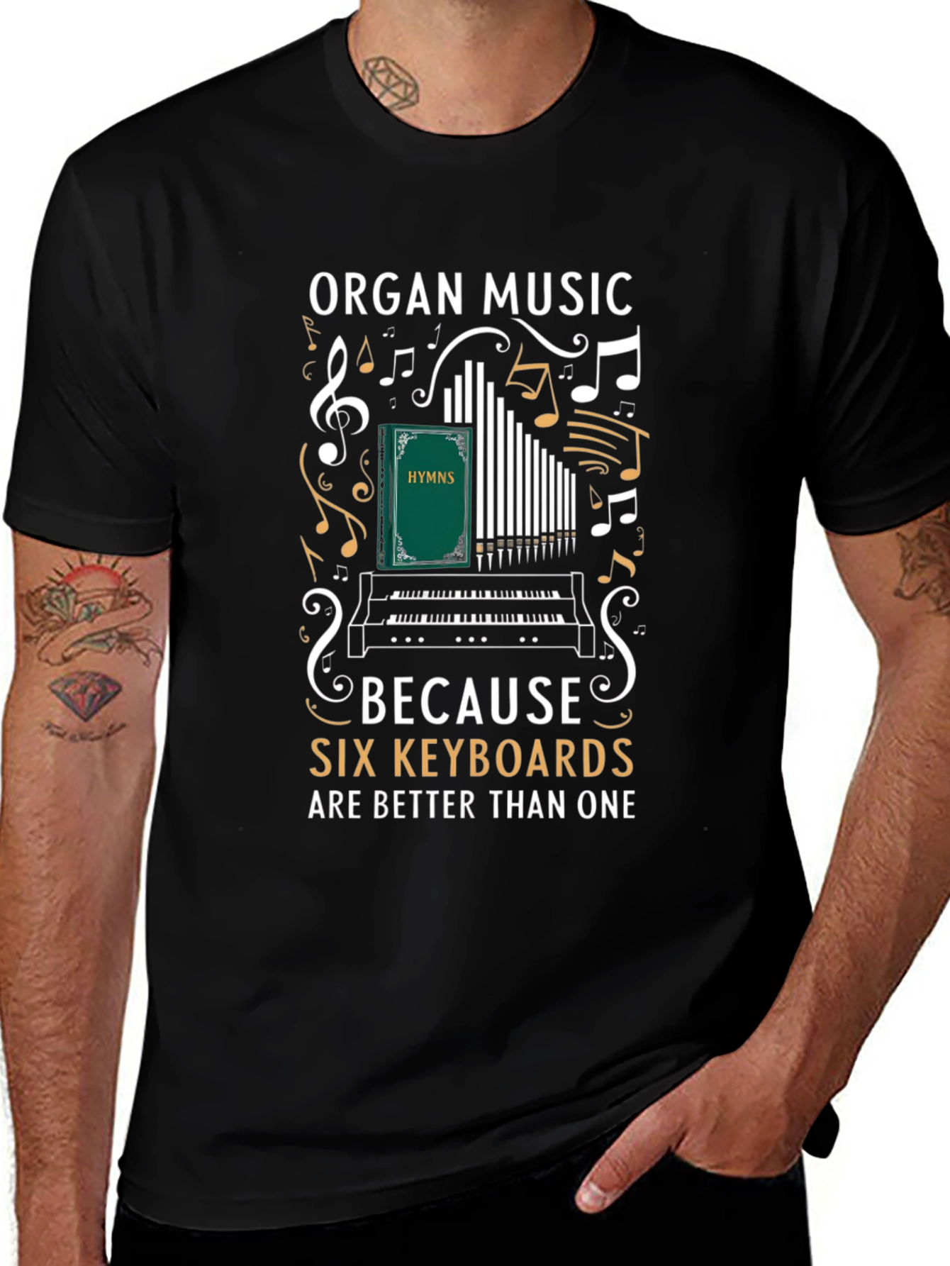 Organ Music Six Keyboards T-Shirt