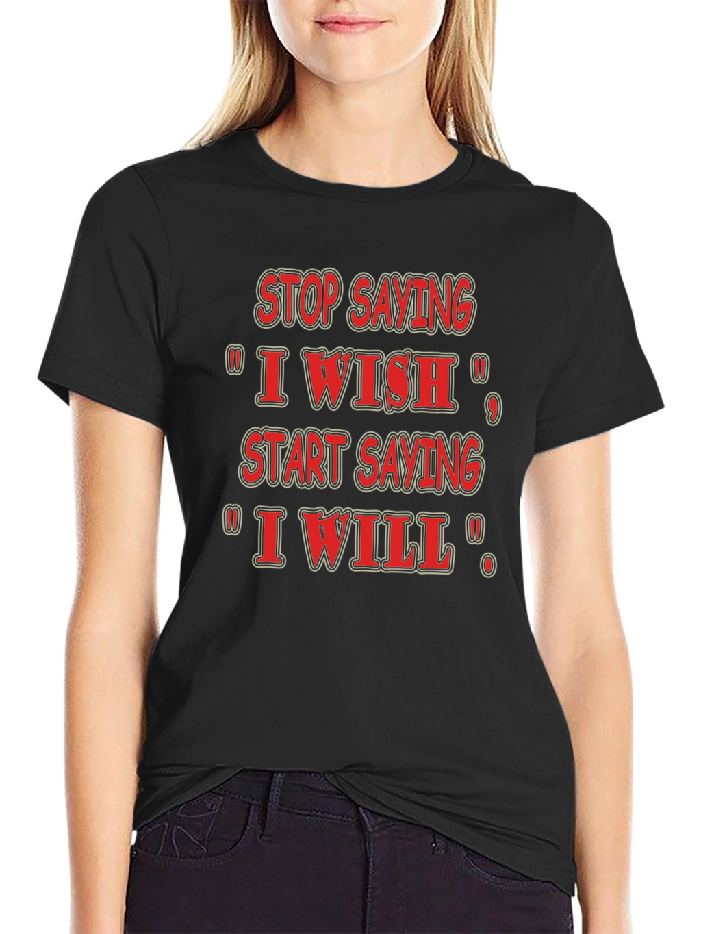 Inspirational I Will Black T-Shirt