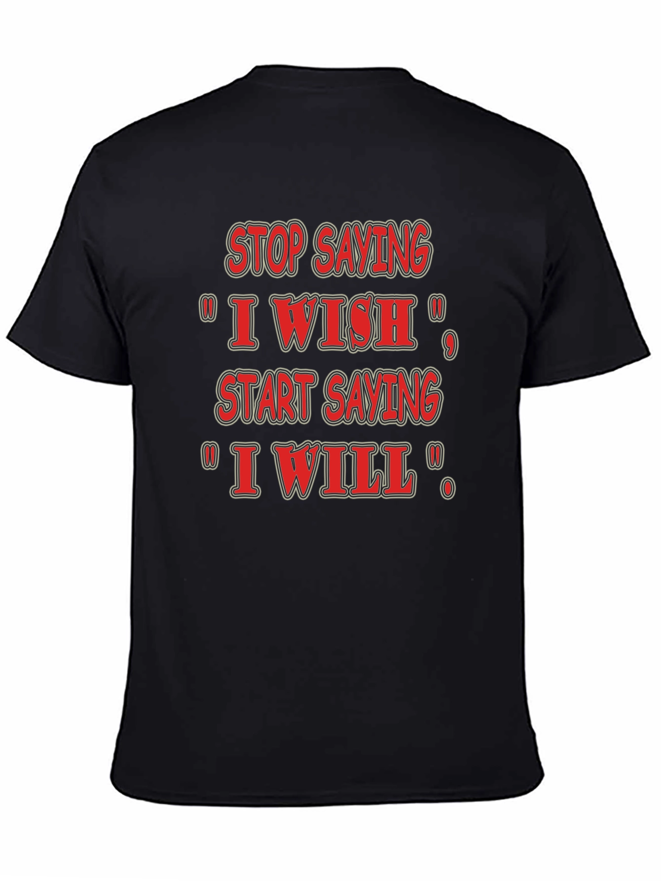 Inspirational I Will Black T-Shirt