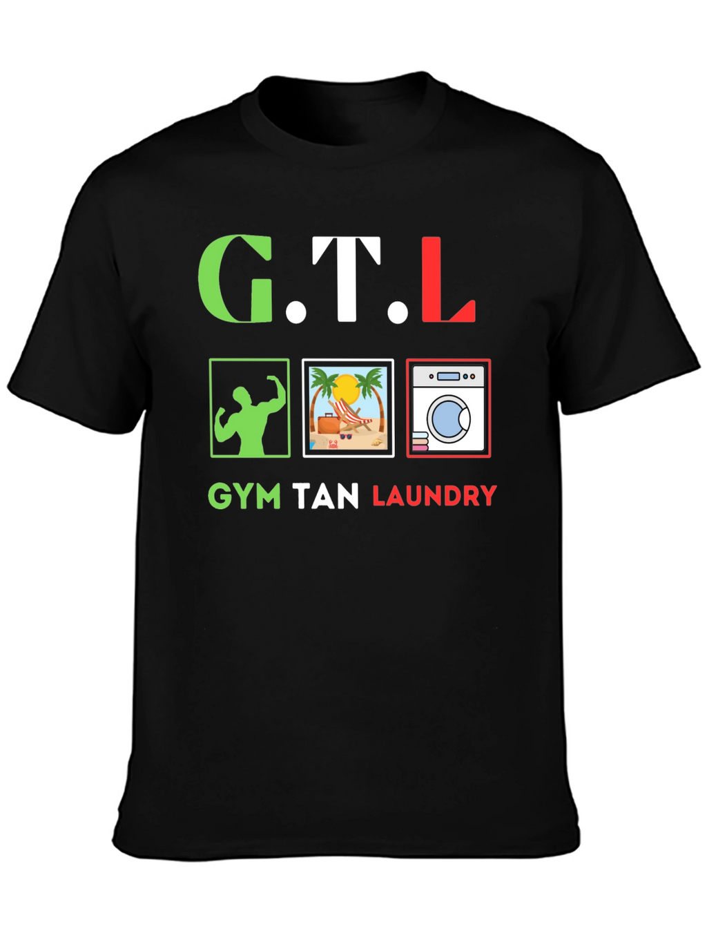 GTL Gym Tan Laundry Graphic Tee