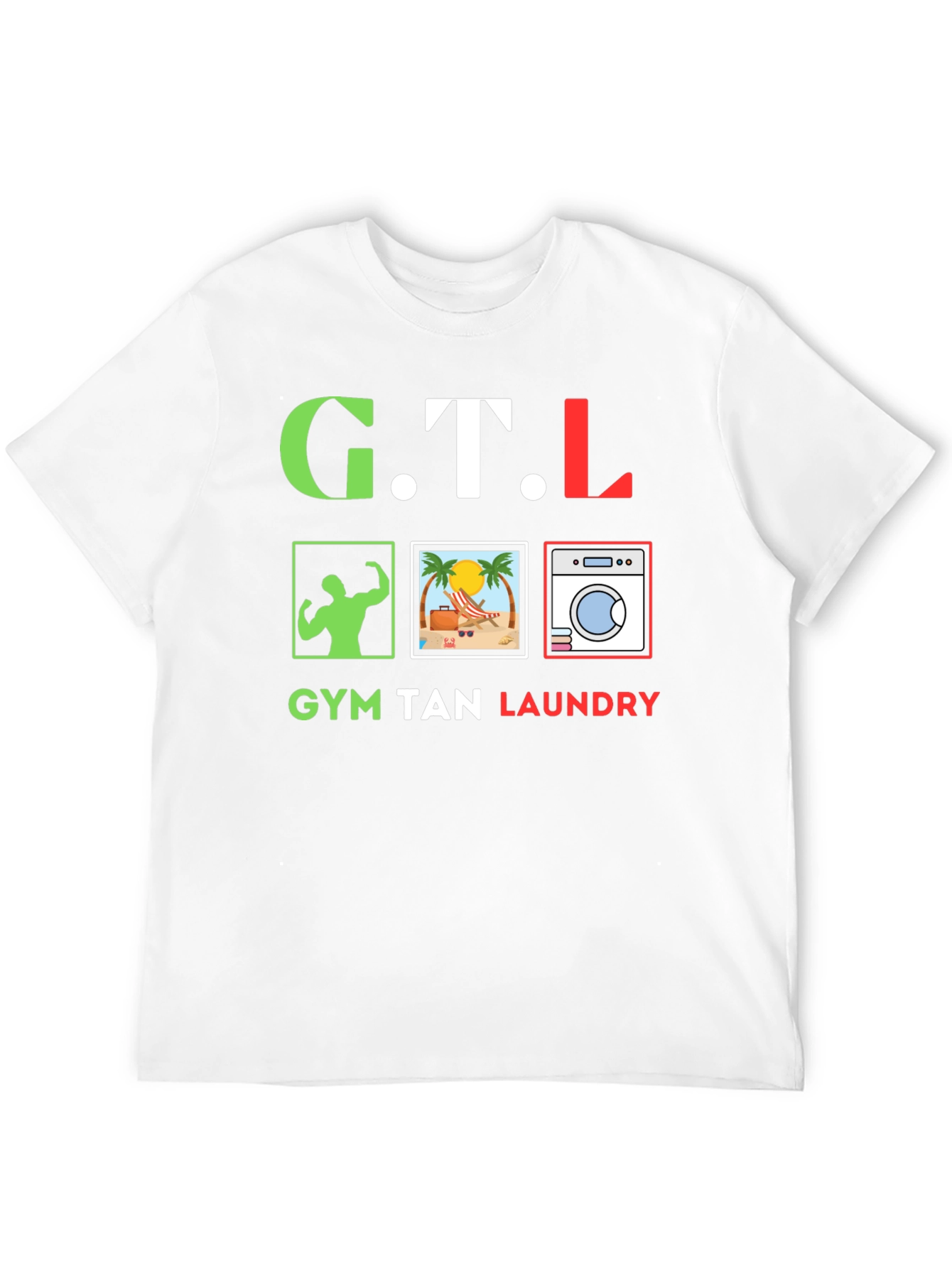 GTL Gym Tan Laundry Graphic Tee