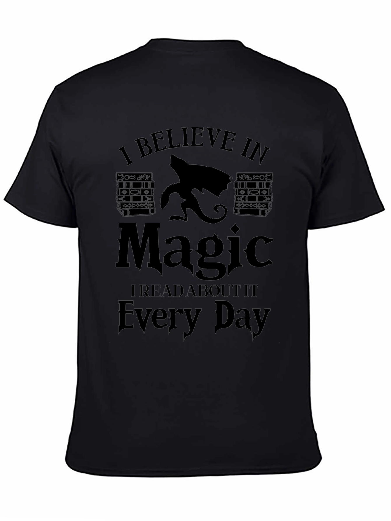 I Believe In Magic T-Shirt - Read Every Day
