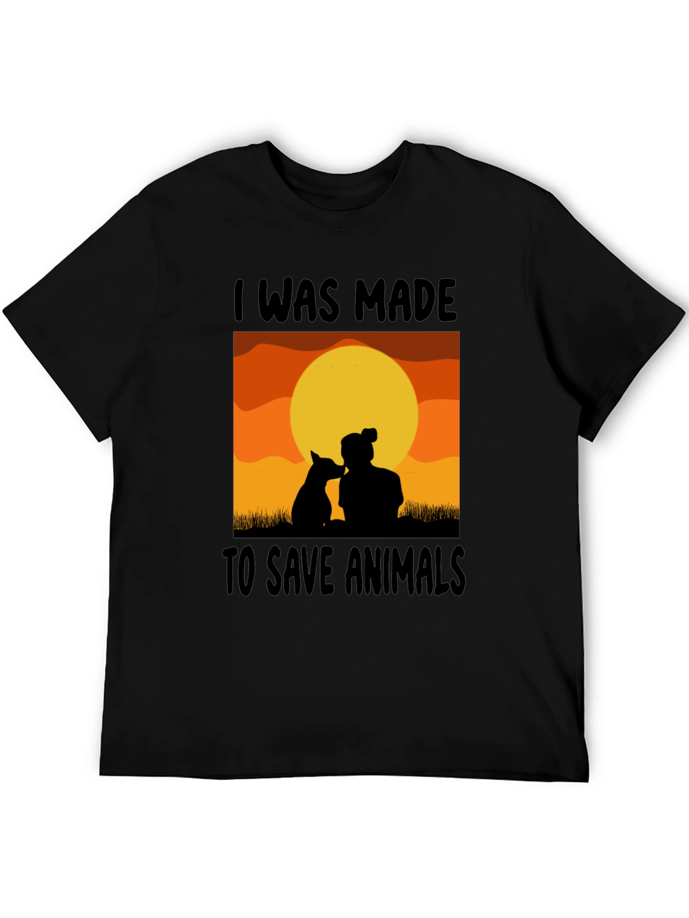 I Was Made To Save Animals T-Shirt