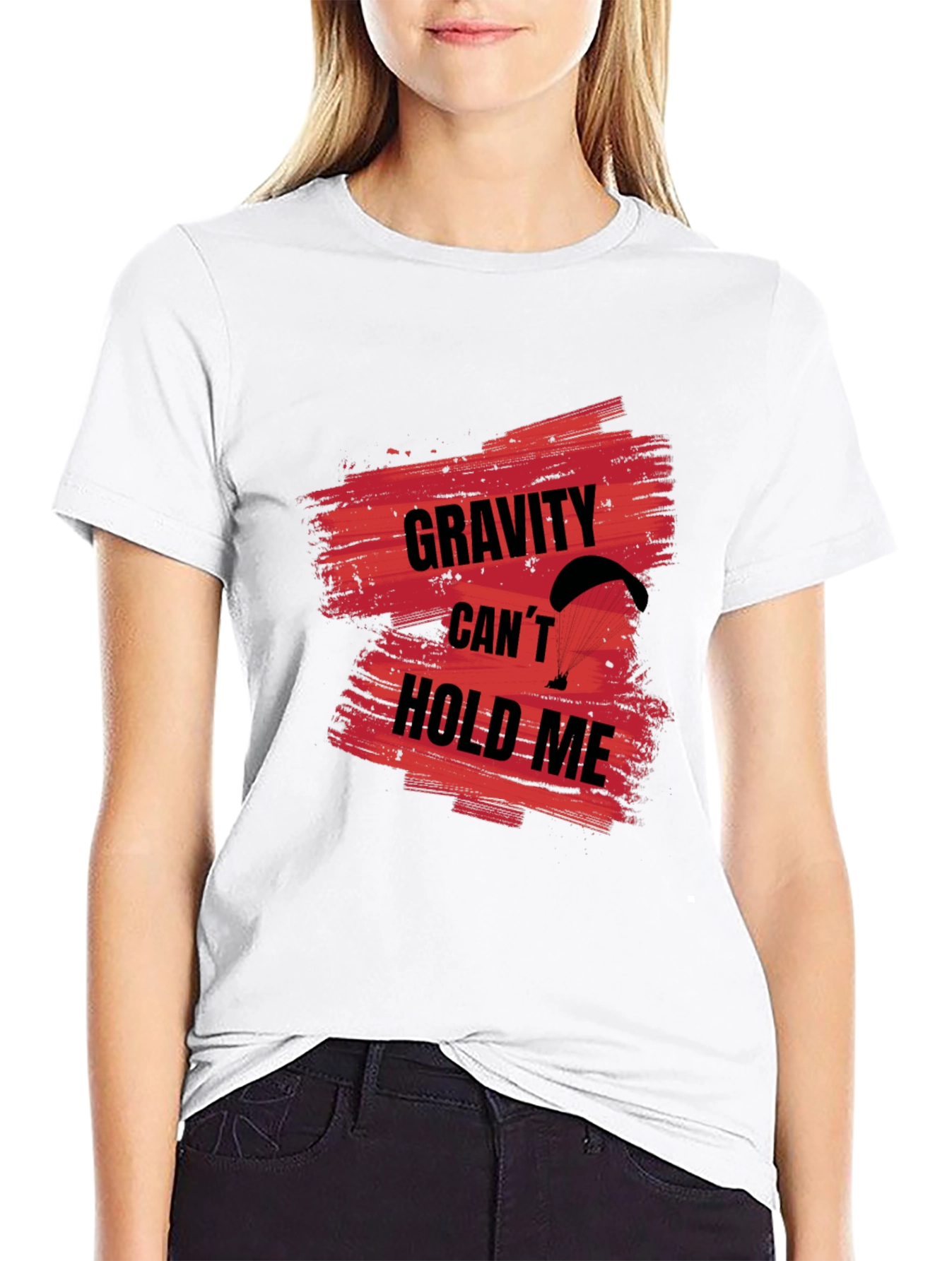 Gravity Cant Hold Me T-Shirt