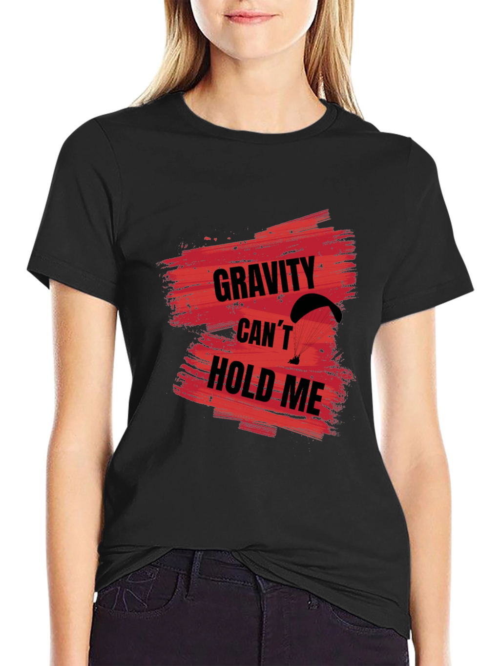 Gravity Cant Hold Me T-Shirt