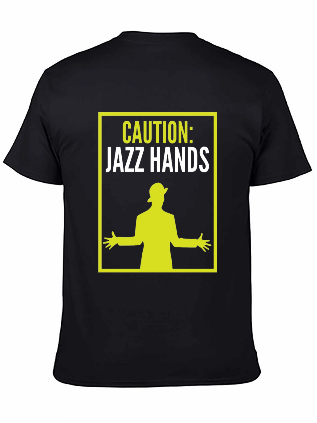 Caution: Jazz Hands Graphic Tee - Fun & Stylish!