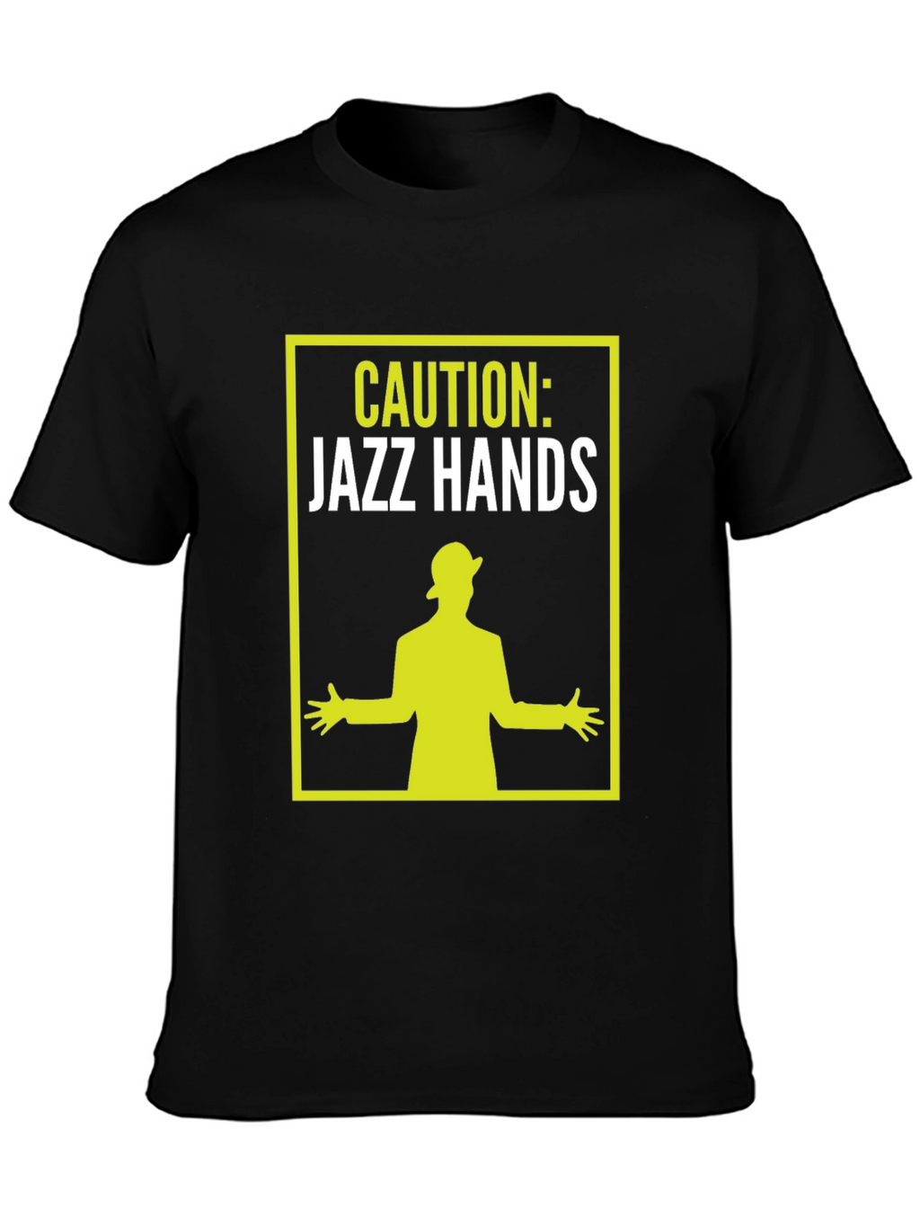 Caution: Jazz Hands Graphic Tee - Fun & Stylish!