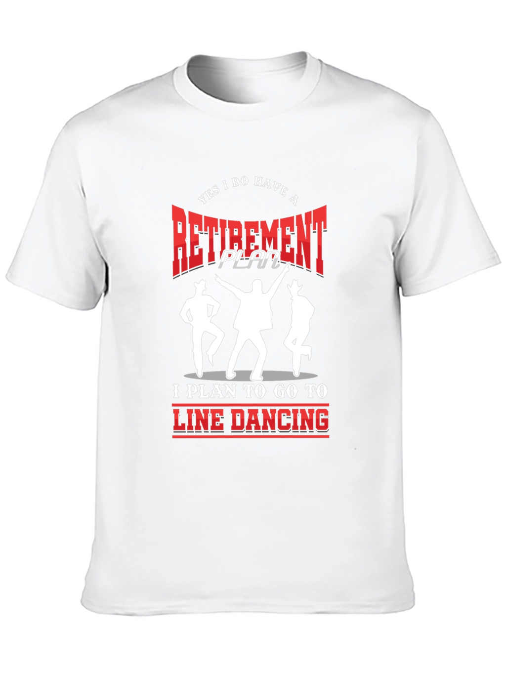 Retirement Line Dancing T-Shirt