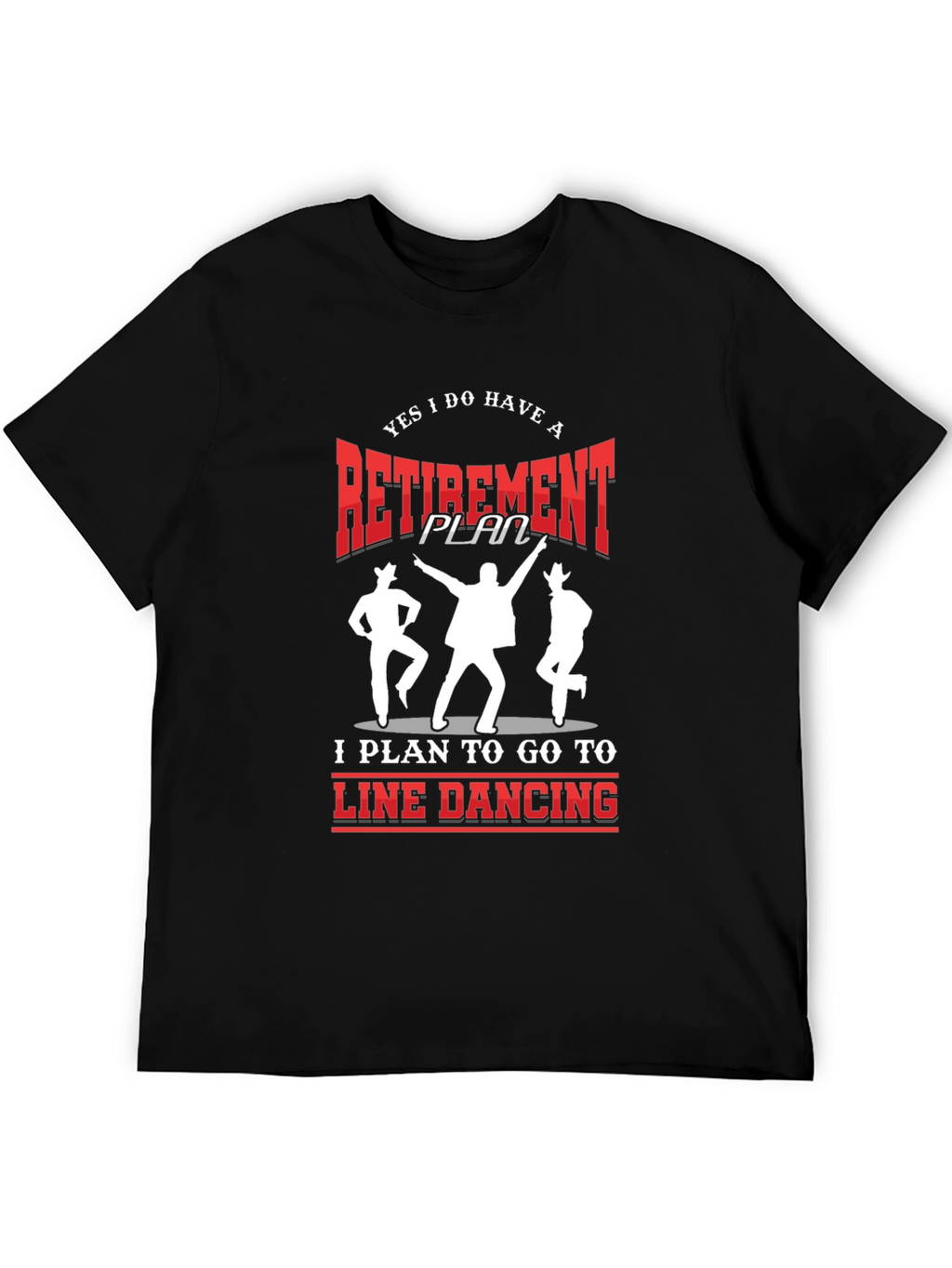Retirement Line Dancing T-Shirt