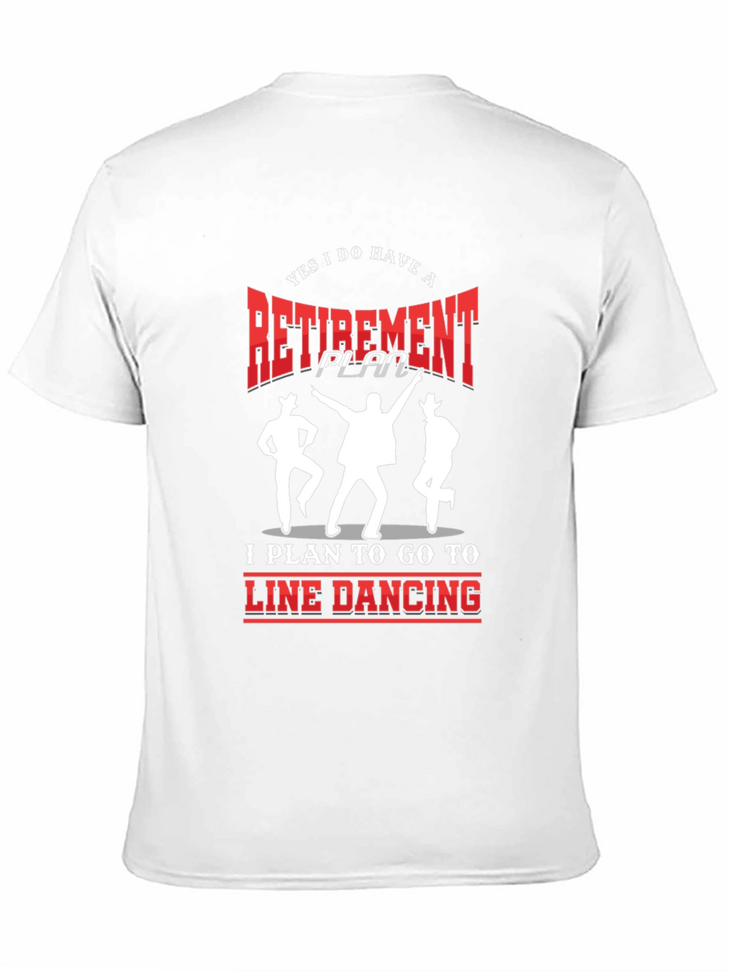 Retirement Line Dancing T-Shirt