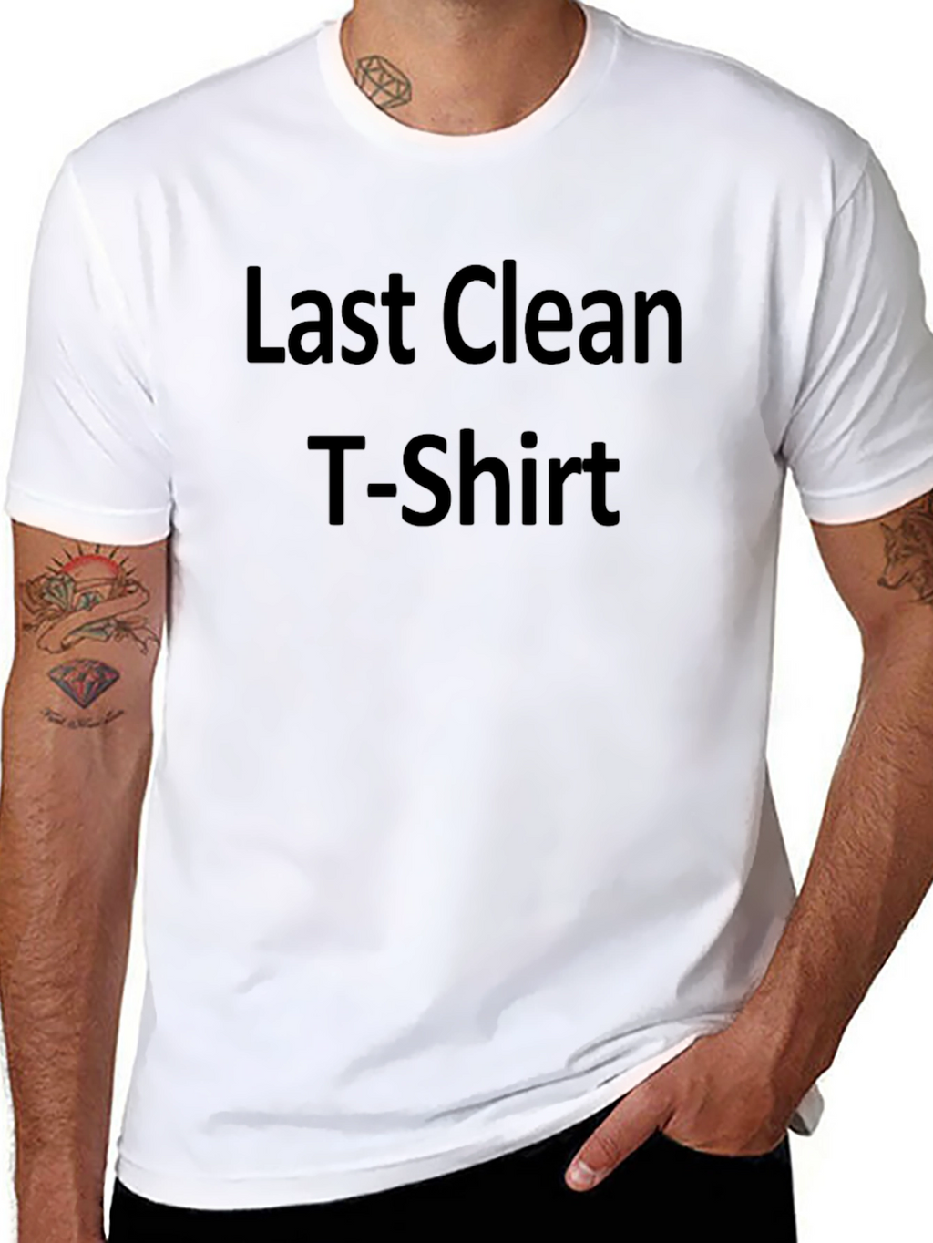 Last Clean T-Shirt - Funny Graphic Tee