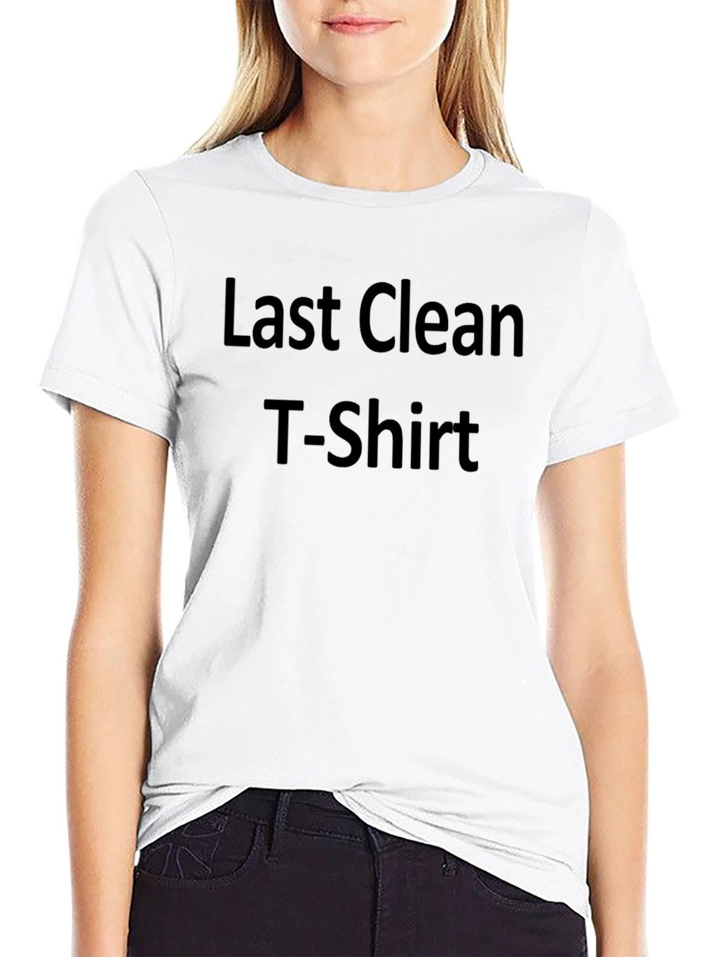 Last Clean T-Shirt - Funny Graphic Tee