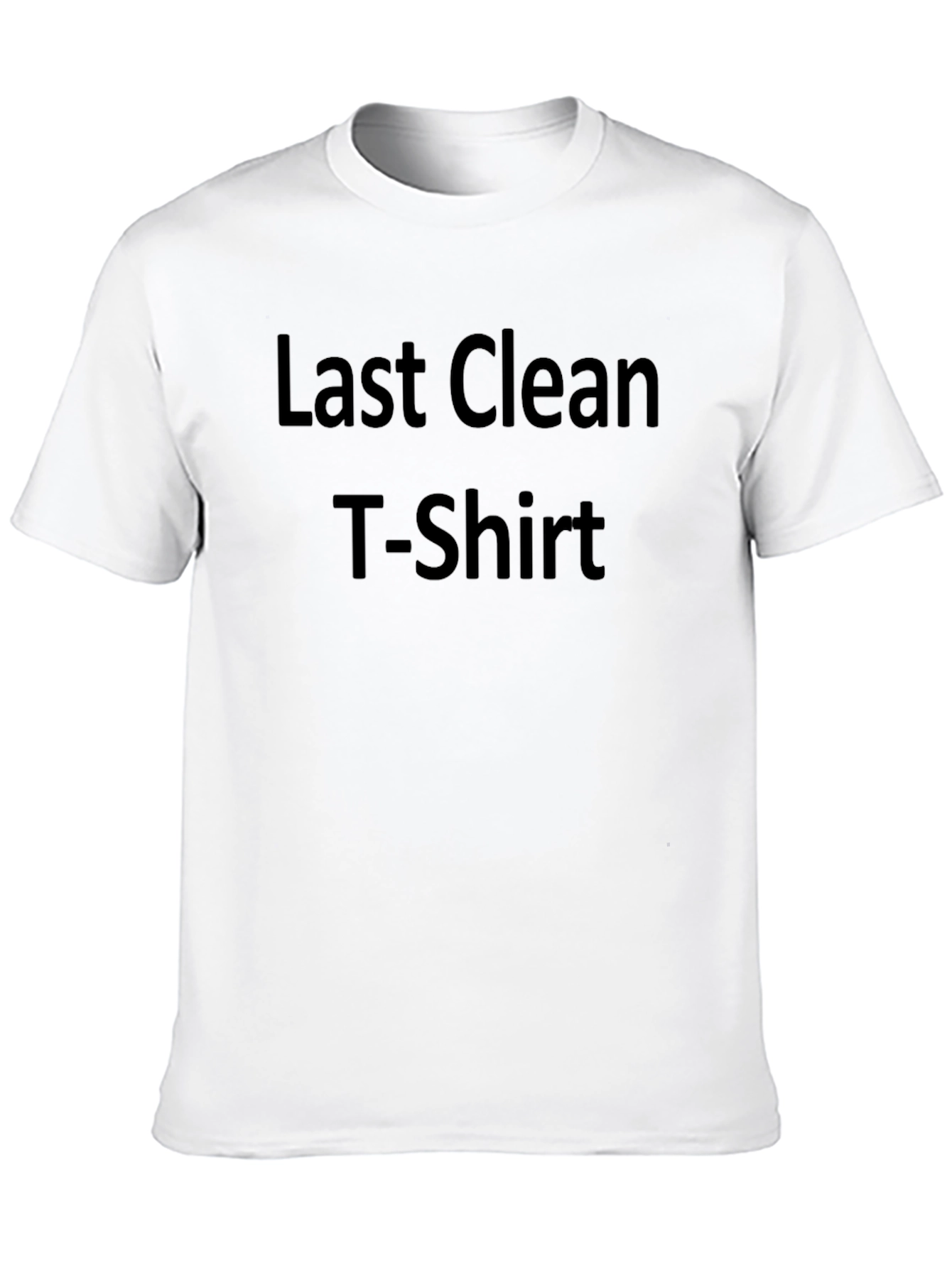 Last Clean T-Shirt - Funny Graphic Tee